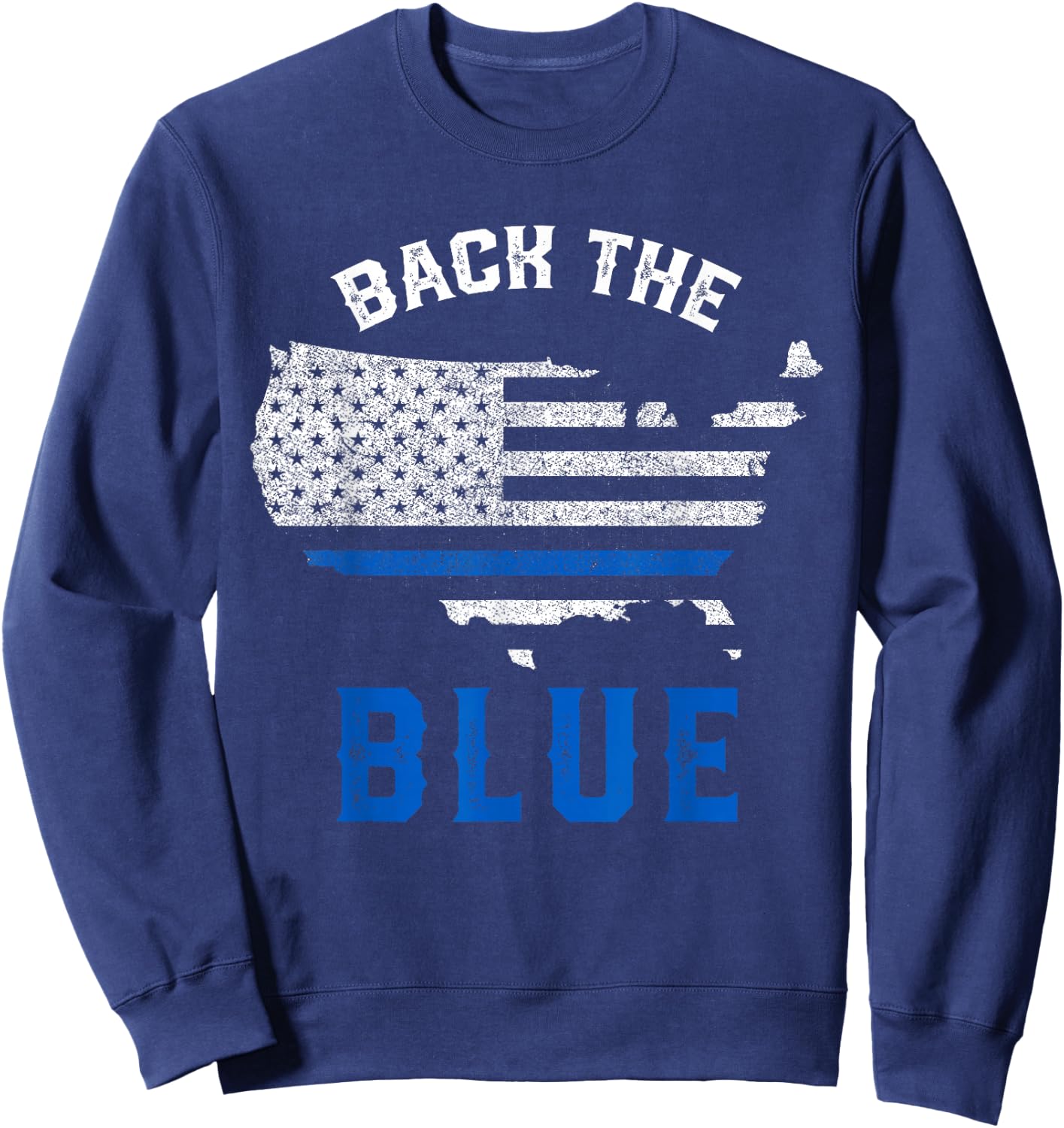 Police Support Back To The Blue US Flag Thin Blue Line Sweatshirt - Sweatshirt | Navy