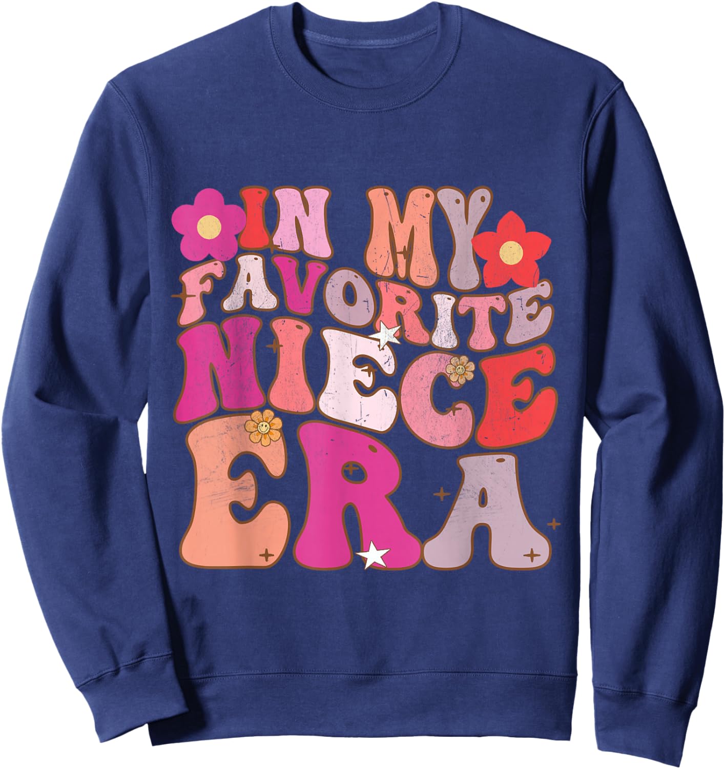 In My Favorite Niece Era Retro Sister Toddler Kids Youth Sweatshirt - Sweatshirt | Navy