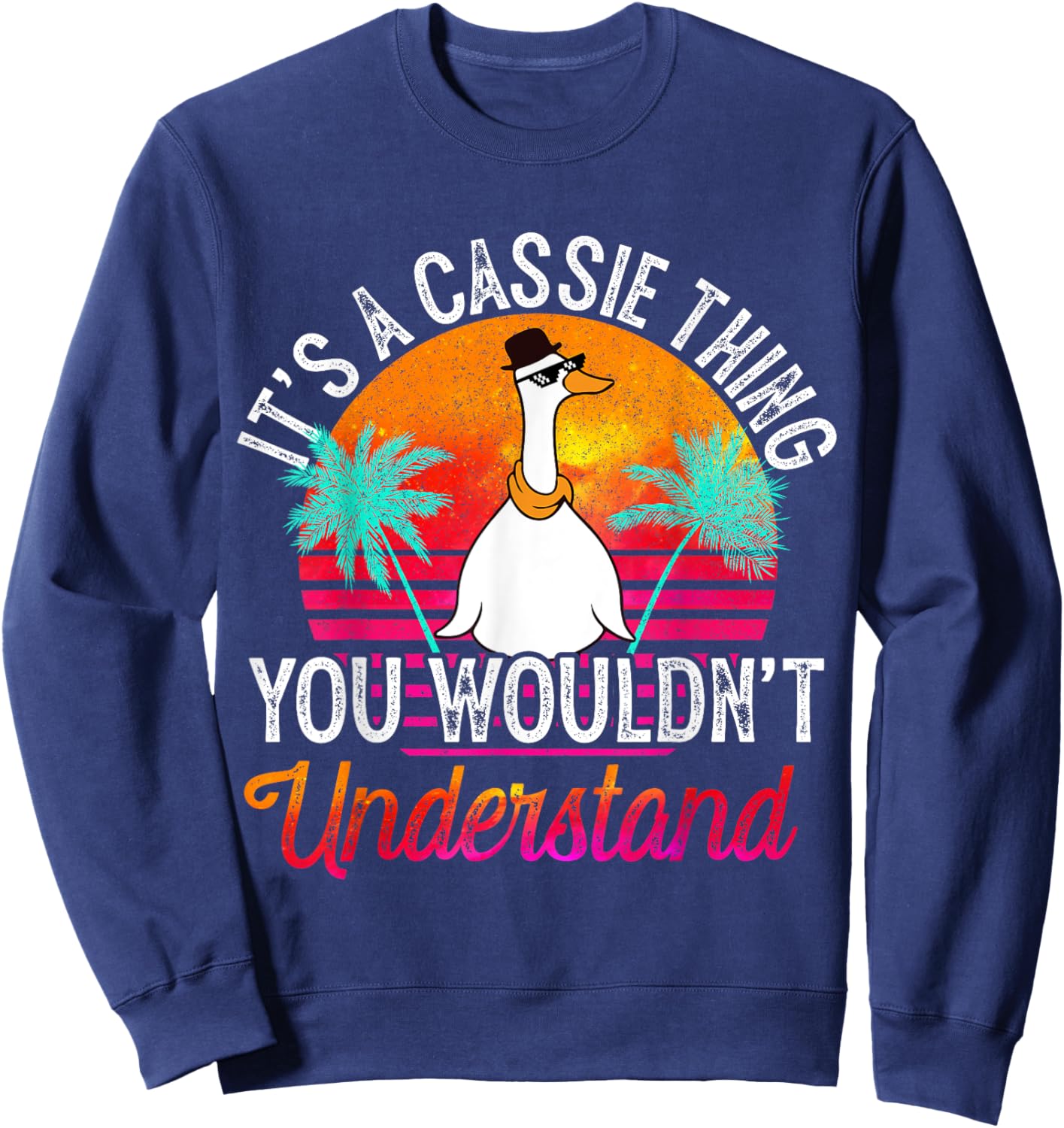 It's A Cassie Thing You Wouldn't Understand Funny Cassie Sweatshirt - Sweatshirt | Navy