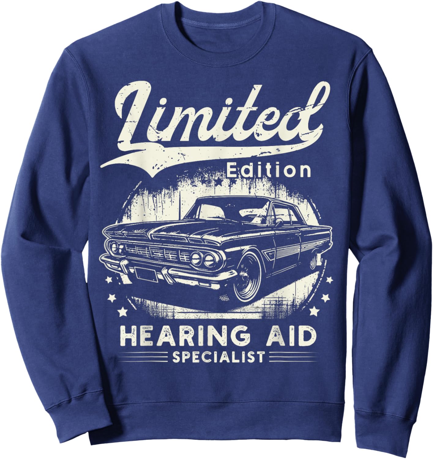 Hearing Aid Specialist Job car Birthday Worker Professional Sweatshirt - Sweatshirt | Navy