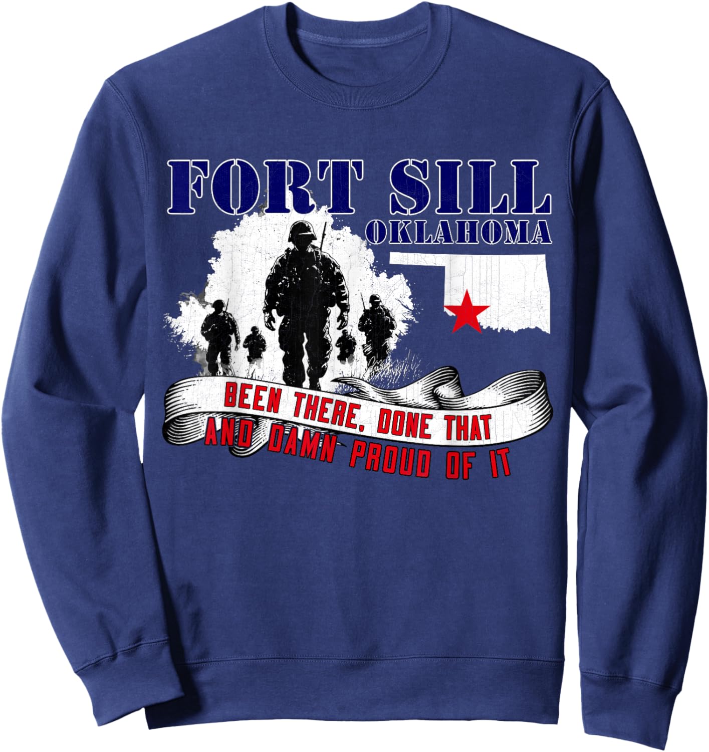 Fort Sill Oklahoma US Military Base Veterans Day Gifts Sweatshirt - Sweatshirt | Navy