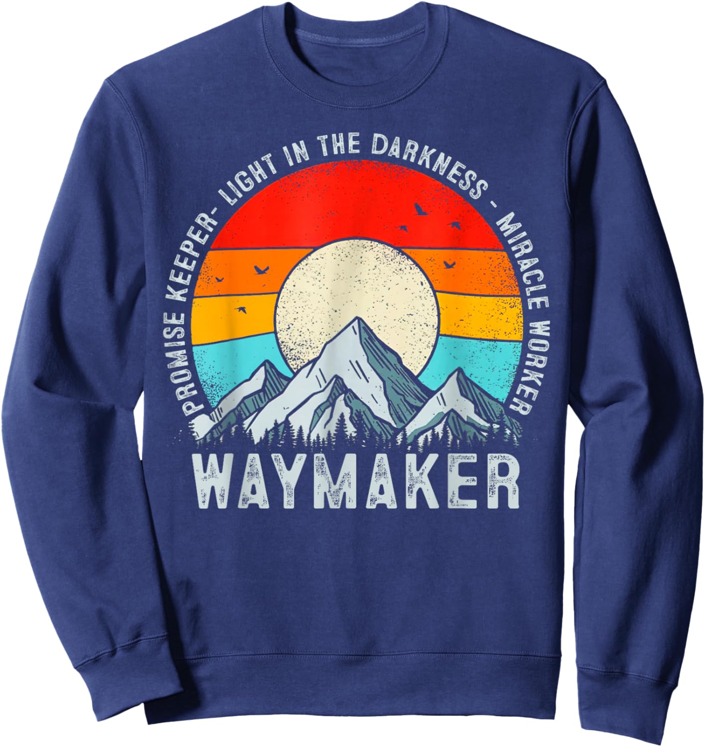 Vintage Waymaker Versprechen Hüter Miracle Worker Christian Sweatshirt - Sweatshirt | Navy