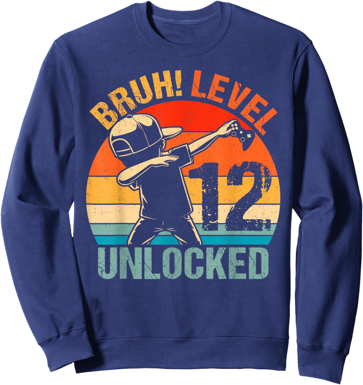 12 Years Old Birthday Dabbing Boy Bruh 12th Level Unlocked Sweatshirt - Sweatshirt | Navy