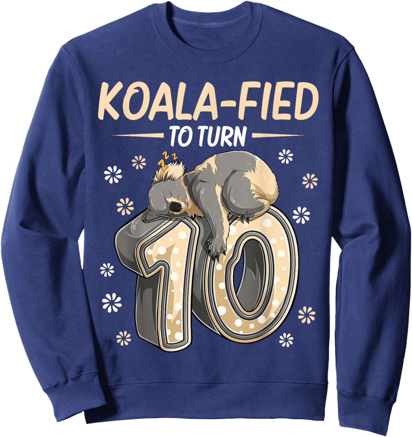 10 Year Old Koala 10th Birthday Party Animal Koala Lover Sweatshirt - Sweatshirt | Navy