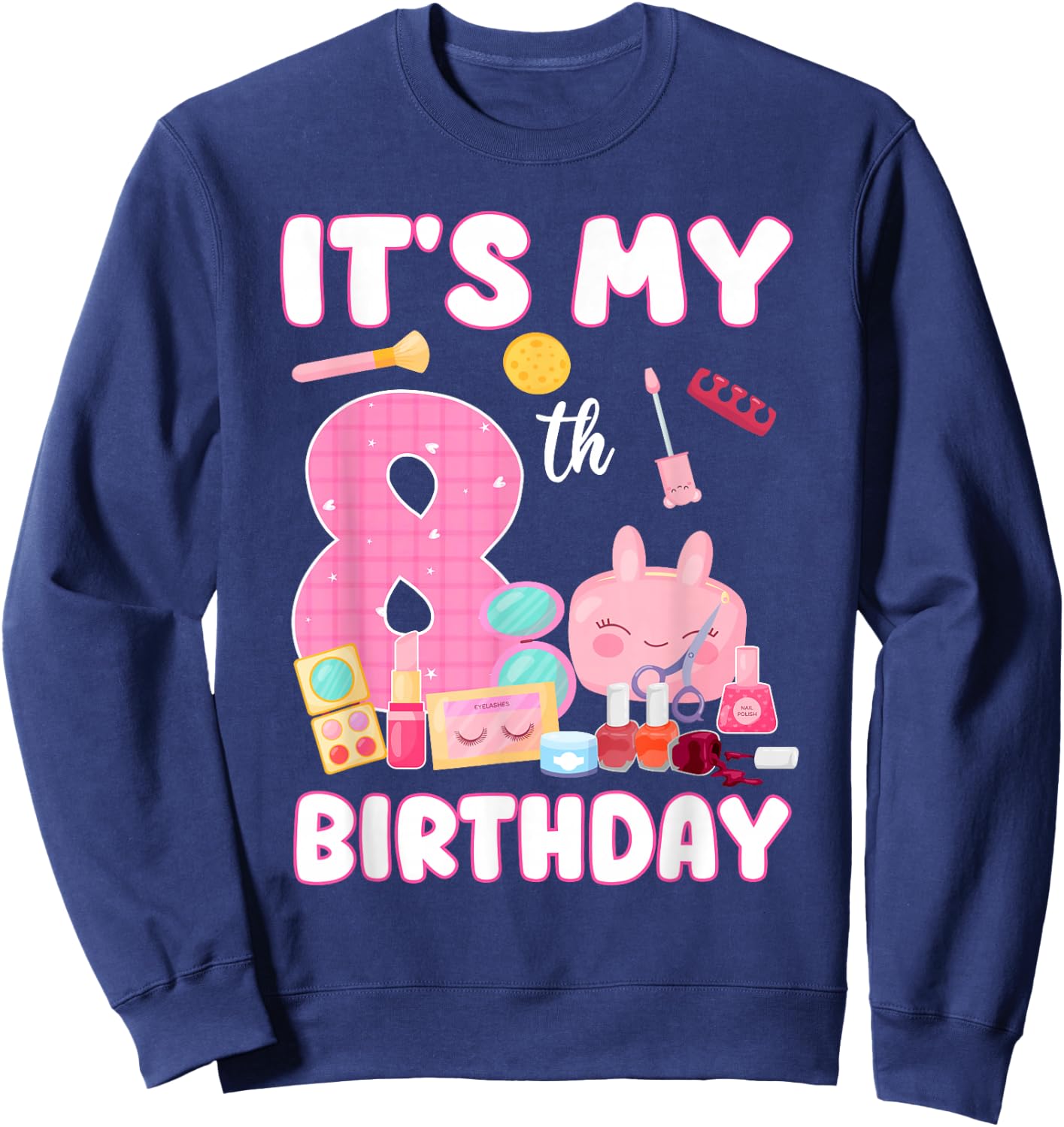 8 Years Old Girls It's My 8th Birthday Spa Theme Party Sweatshirt - Sweatshirt | Navy
