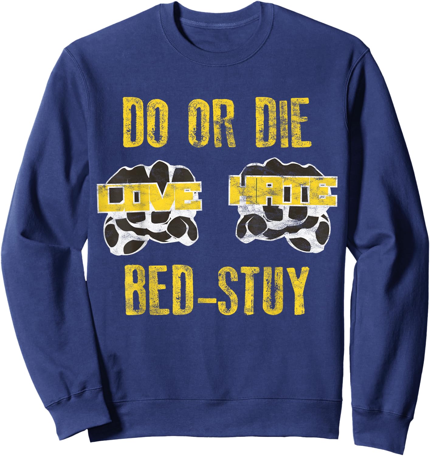 Retro 80s Do or Die Bed Stuy Hip Hop Style Sweatshirt - Sweatshirt | Navy