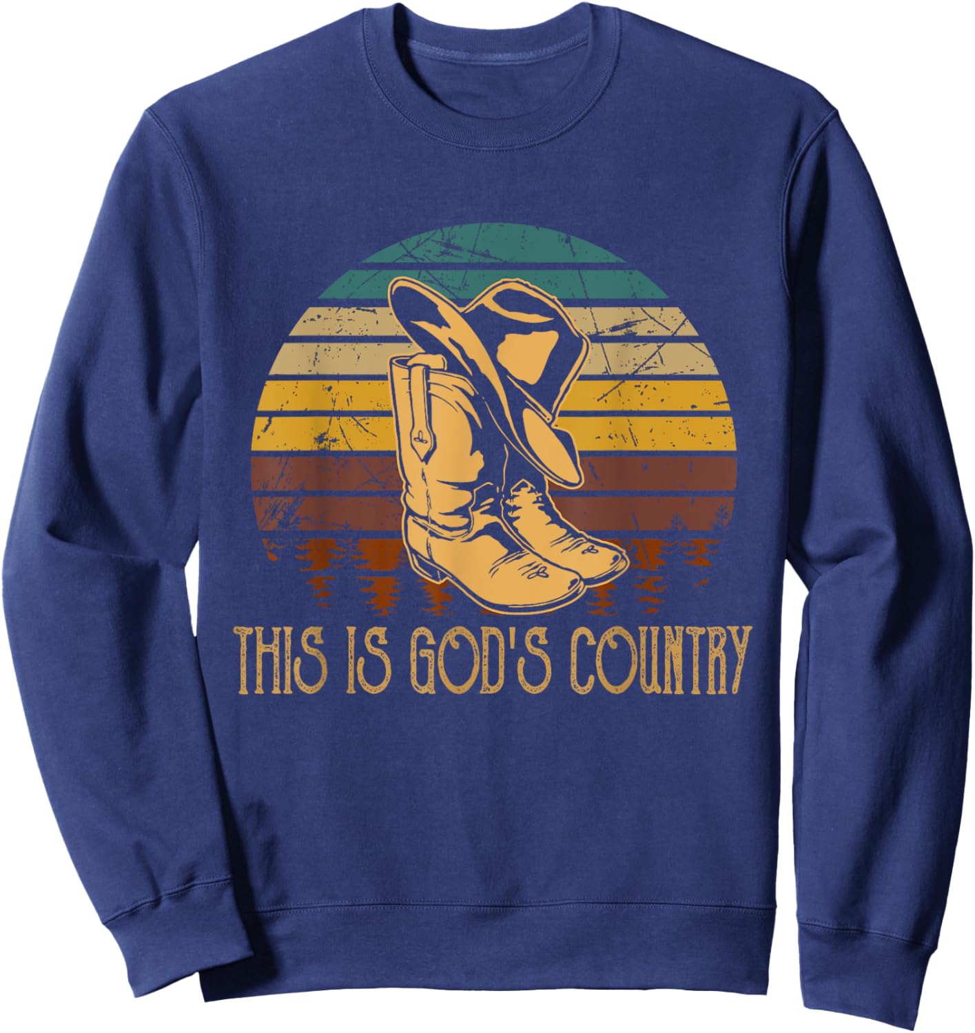 This Is God S Country Vintage Art Cowboy Boots And Hat West Sweatshirt - Sweatshirt | Navy