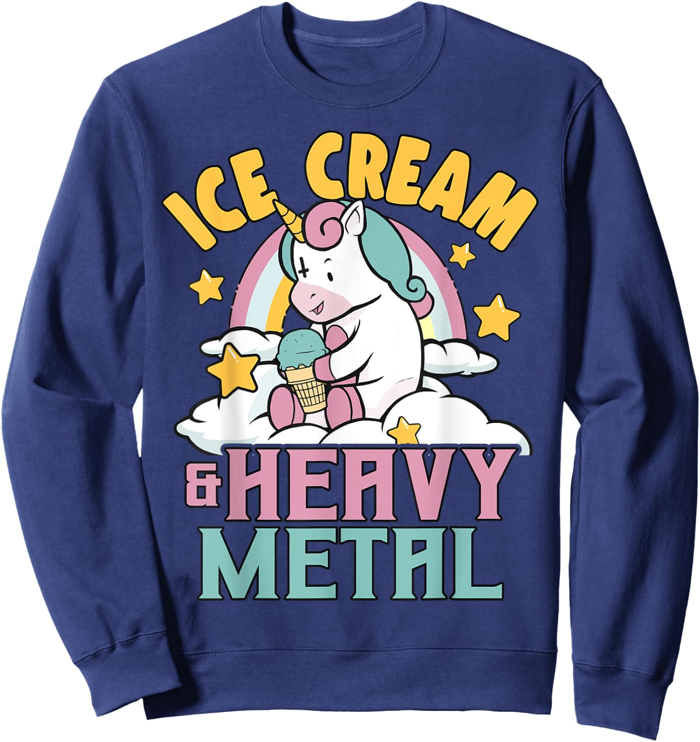 Ice Cream & Heavy Metal Unicorn Metal Rainbow Death Metal Men Women Kids Sweatshirt - Sweatshirt | Navy
