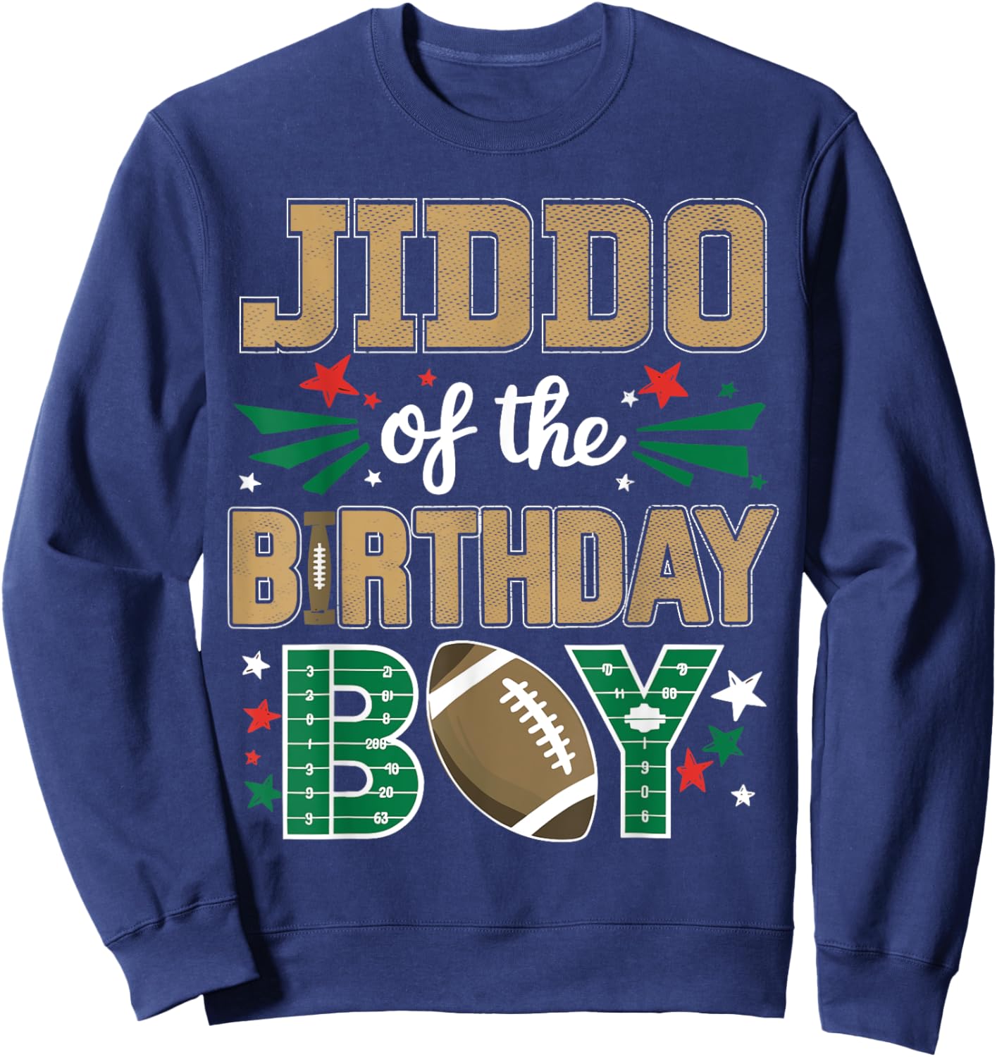 Jiddo of the Birthday Boy Football Family Bday Party Grandpa Sweatshirt - Sweatshirt | Navy