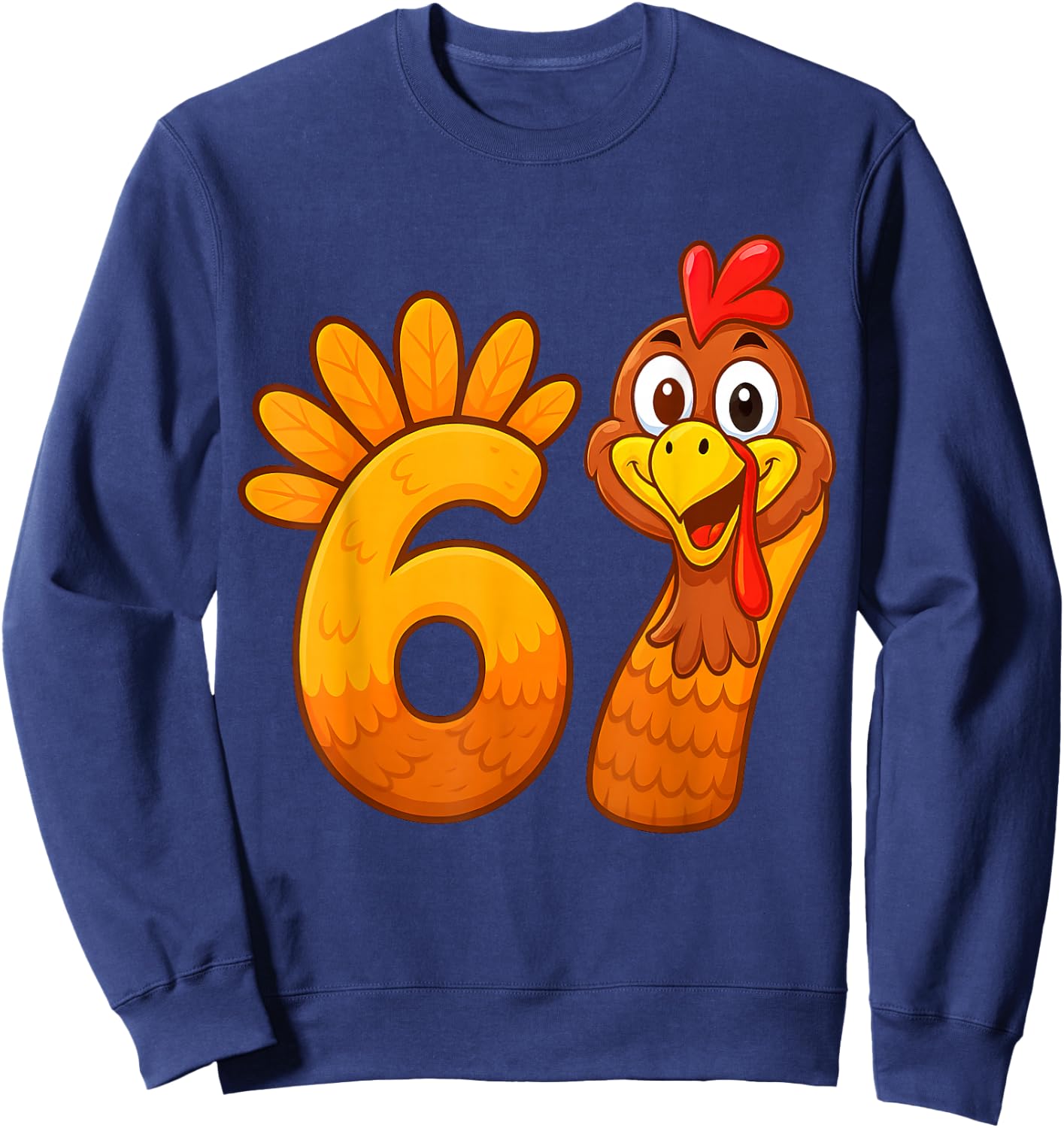 Funny 67 Thanksgiving Meme Turkey Six Seven Costume Boy Girl Sweatshirt - Sweatshirt | Navy
