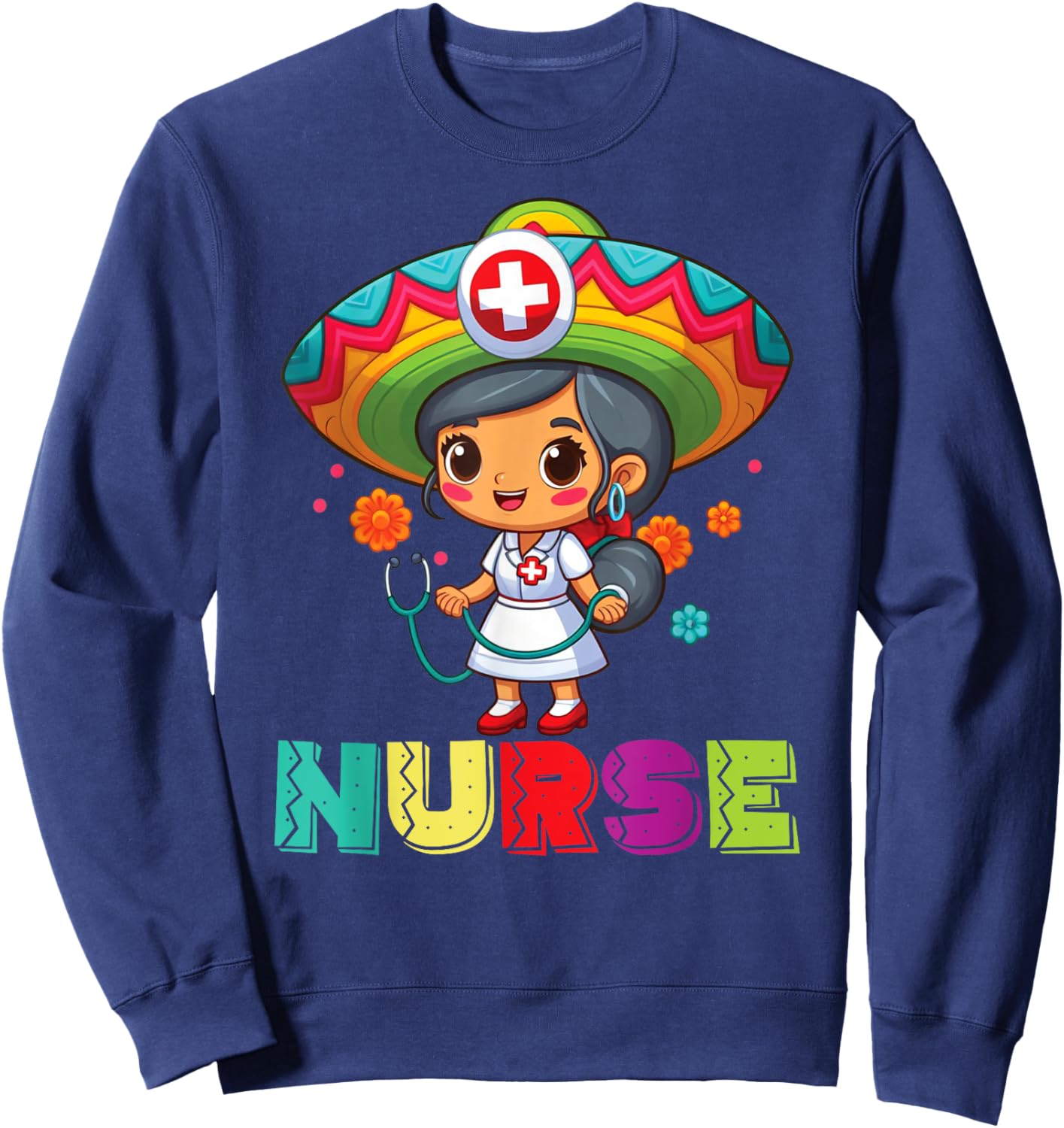Mexican Nurse Cinco De Mayo Nurse Women Sweatshirt - Sweatshirt | Navy