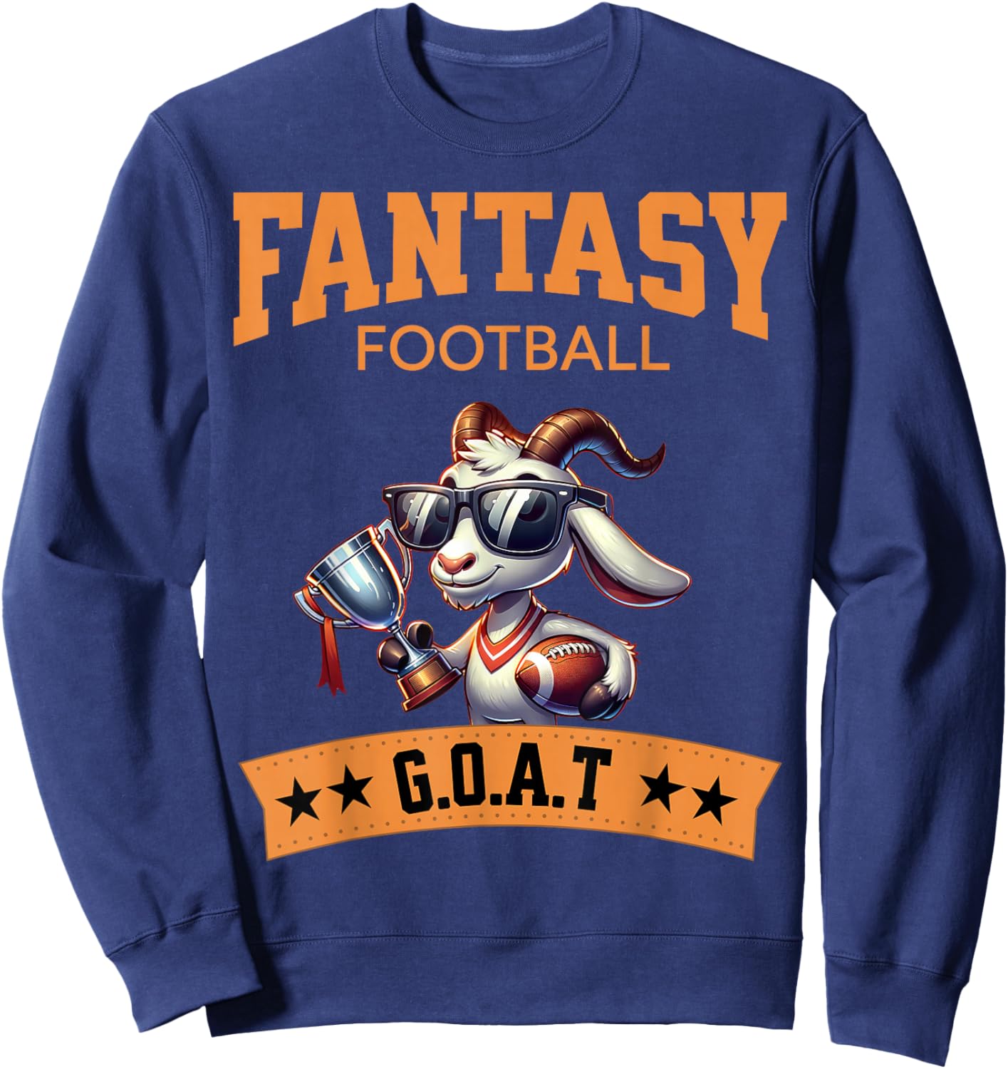 Funny Fantasy Football Champion Goat , Small Sweatshirt - Sweatshirt | Navy