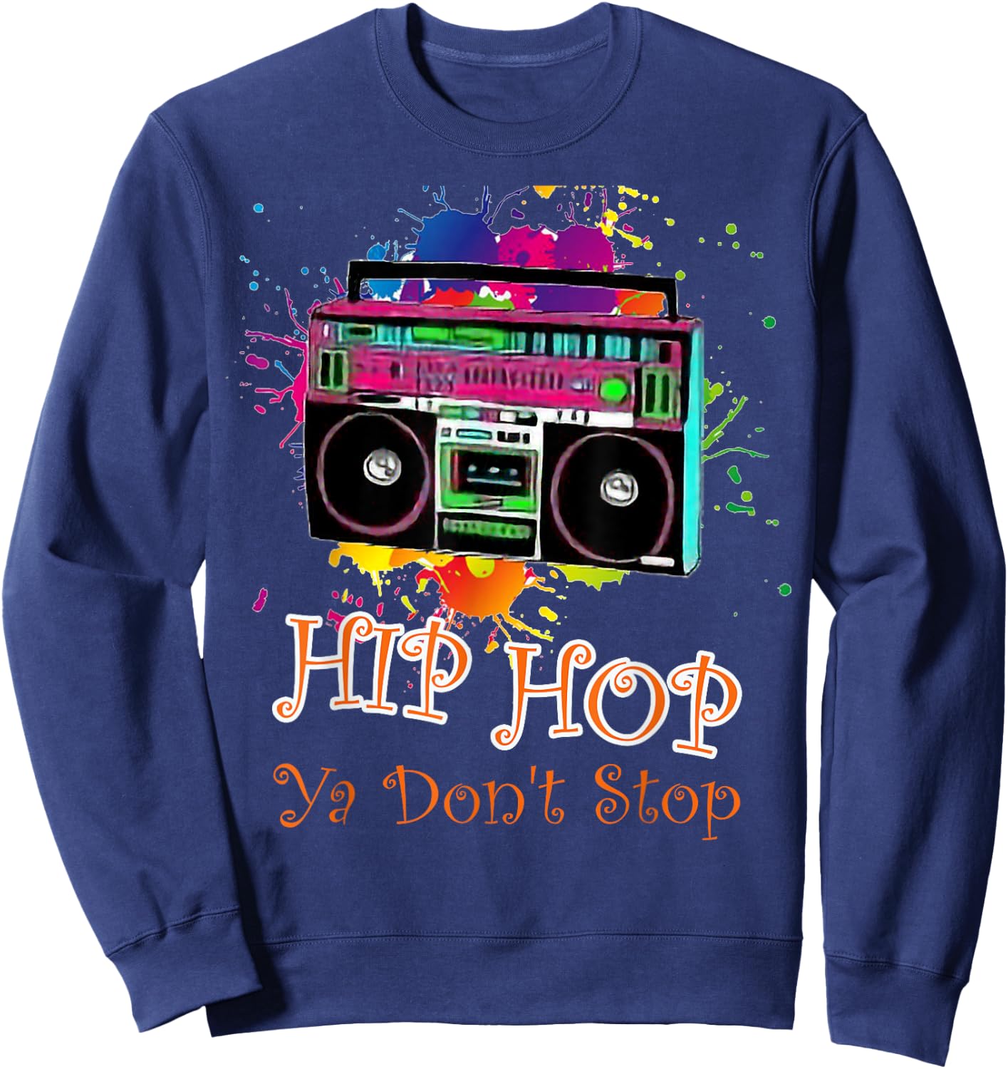 Hip Hop Boombox 80s Rap Jambox Sweatshirt - Sweatshirt | Navy