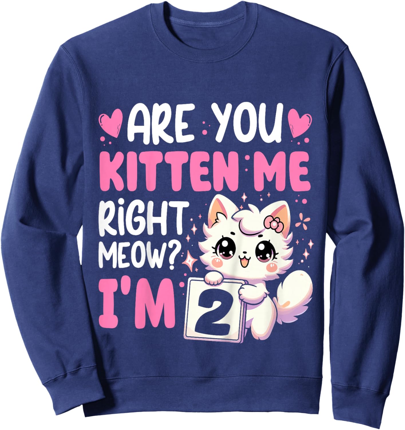 2nd Birthday Shirt Girl 2yr Two 2 Year Old Kitten Cat Bday Sweatshirt - Sweatshirt | Navy