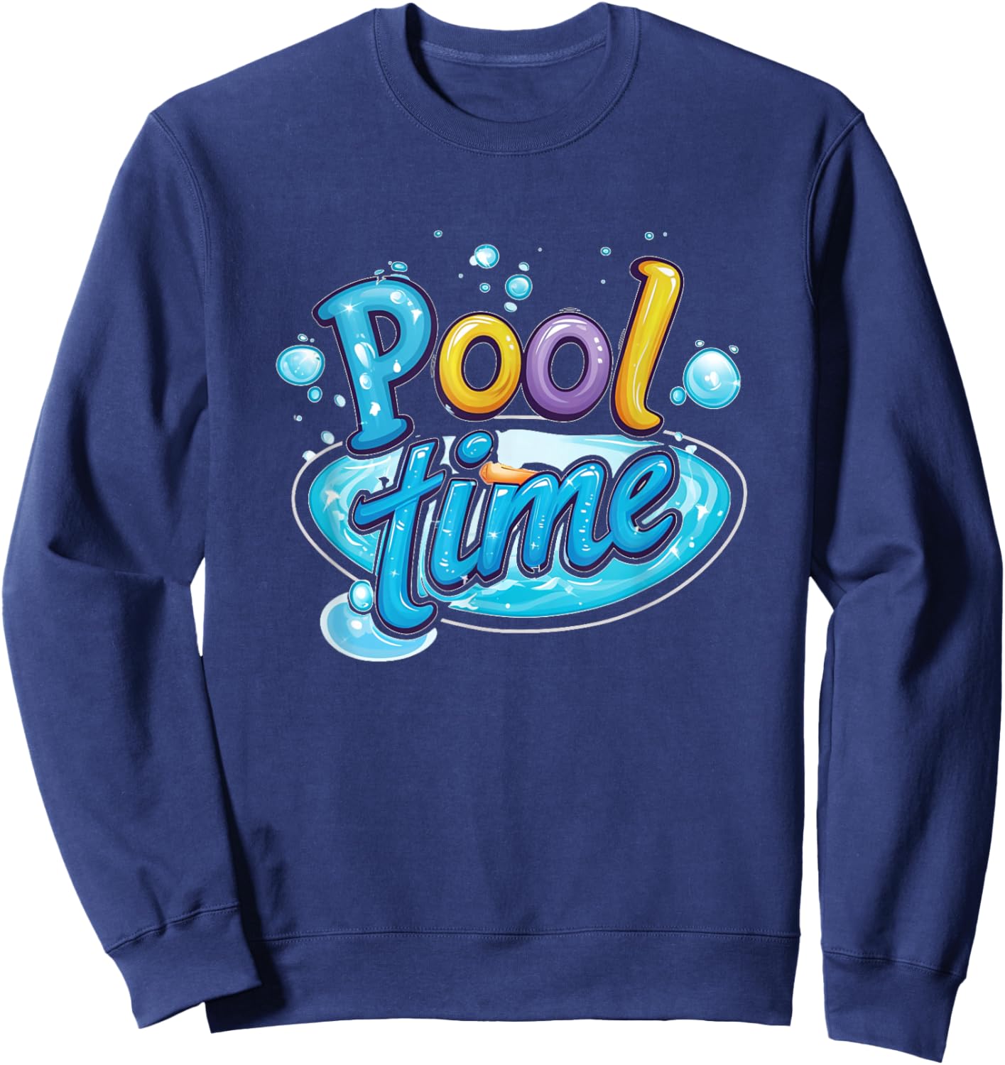 Cool pool time party outfit for kids and adults Sweatshirt - Sweatshirt | Navy