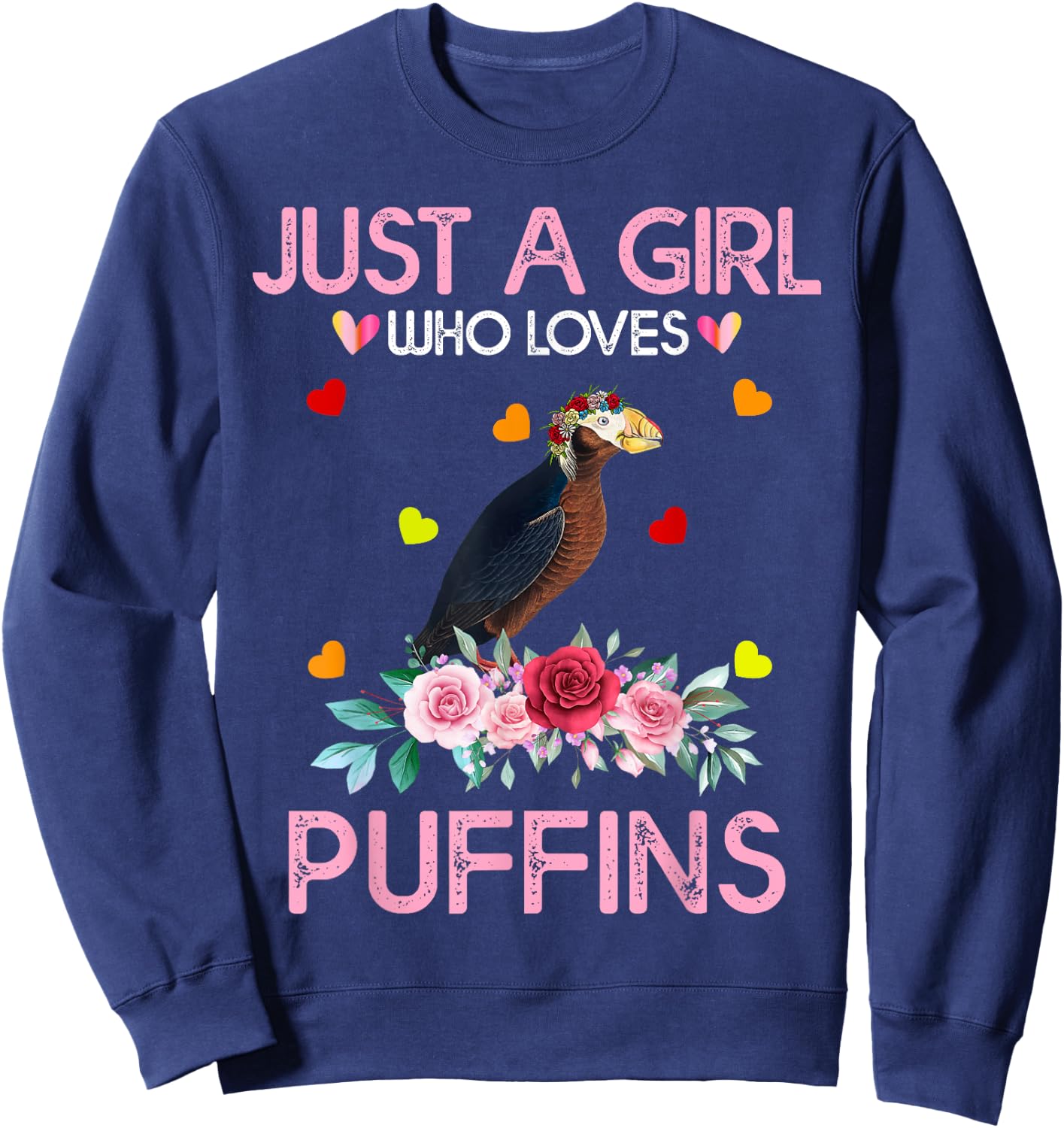 Puffin Kids Gift Just A Girl Who Loves Puffins Sweatshirt - Sweatshirt | Navy