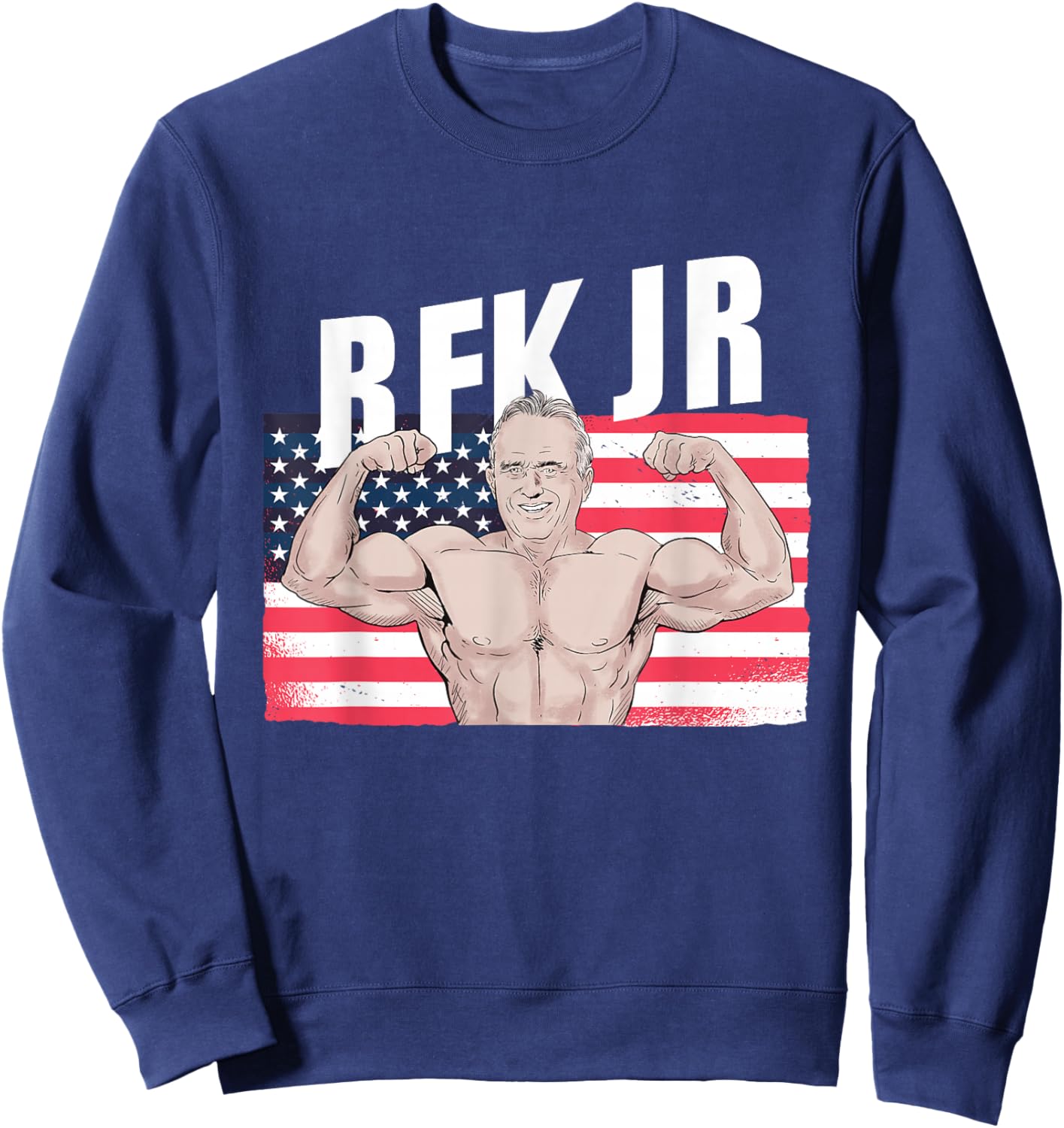 RFK JR 2024 Robert F Kennedy Funny USA Political Design Sweatshirt - Sweatshirt | Navy