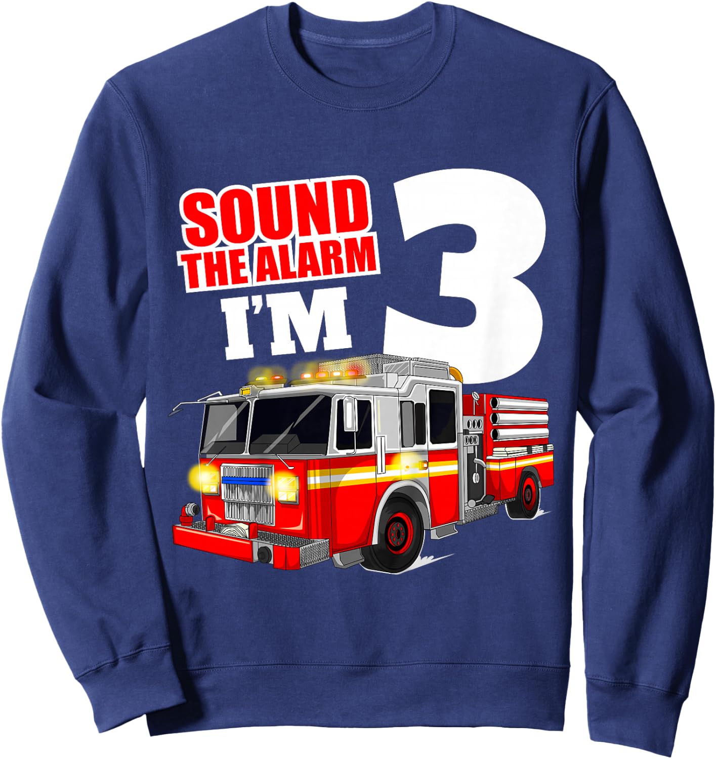 Fire Truck 3rd Birthday Boy Toddler Firefighter Sweatshirt - Sweatshirt | Navy