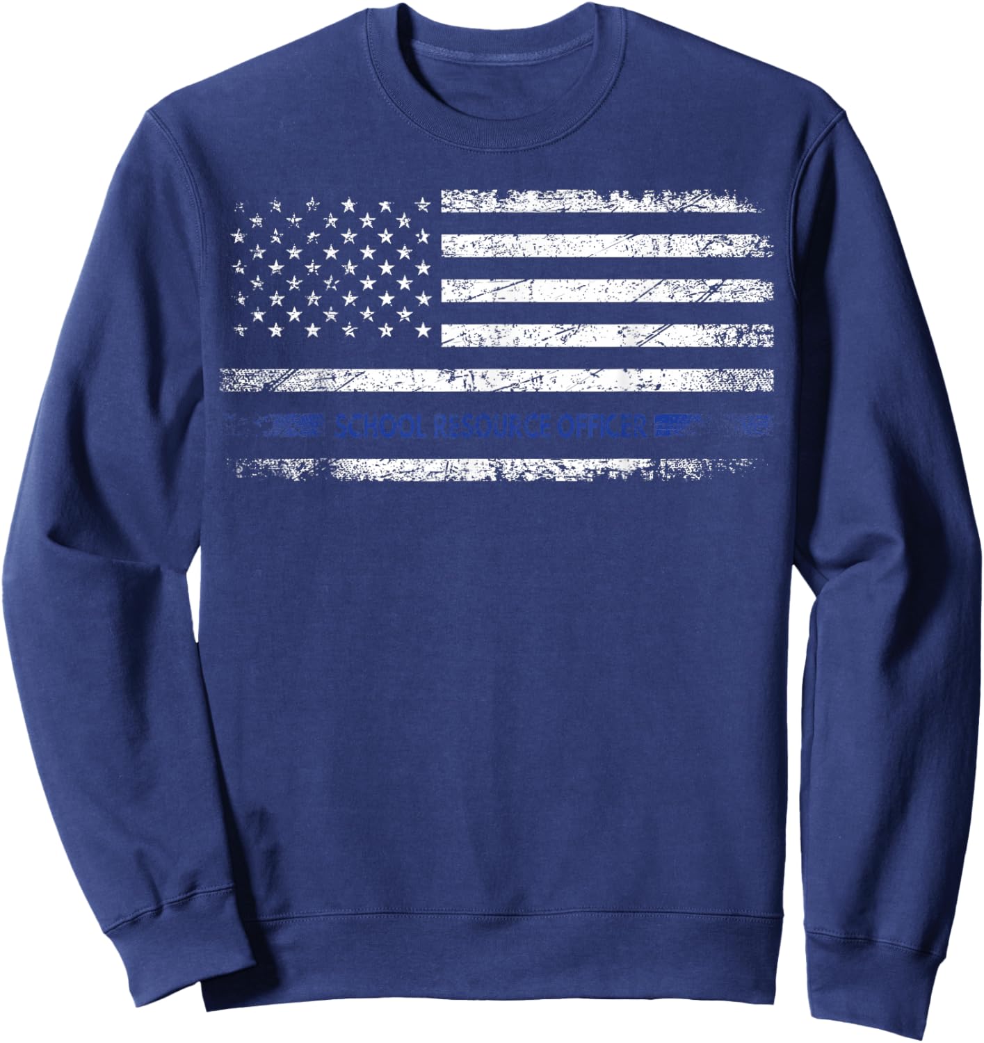 Proud School Resource Officer Gift SRO Sweatshirt - Sweatshirt | Navy