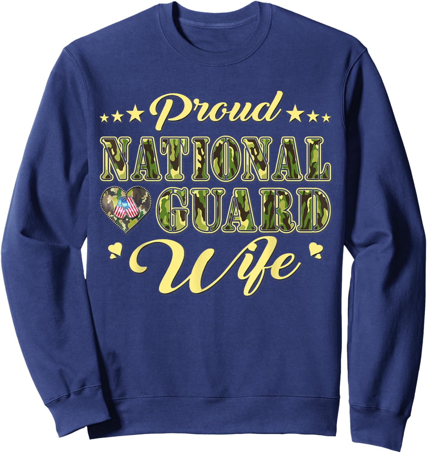 Proud National Guard Wife Dog Tags Heart Military Spouse Men Women Sweatshirt - Sweatshirt | Navy