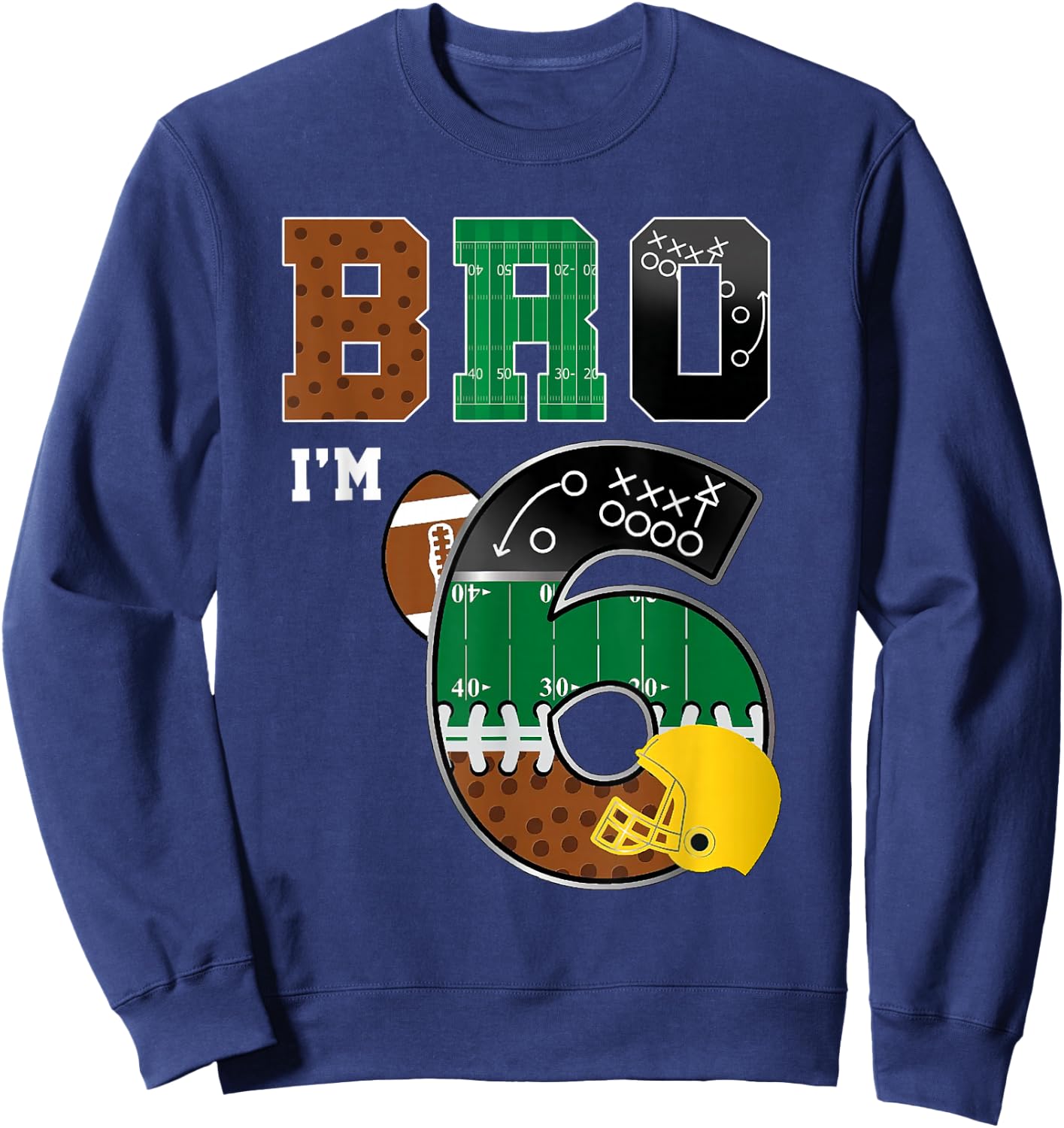 6th Birthday Boy Bro I'm 6 Year Old Boys Kids Football Bday Sweatshirt - Sweatshirt | Navy