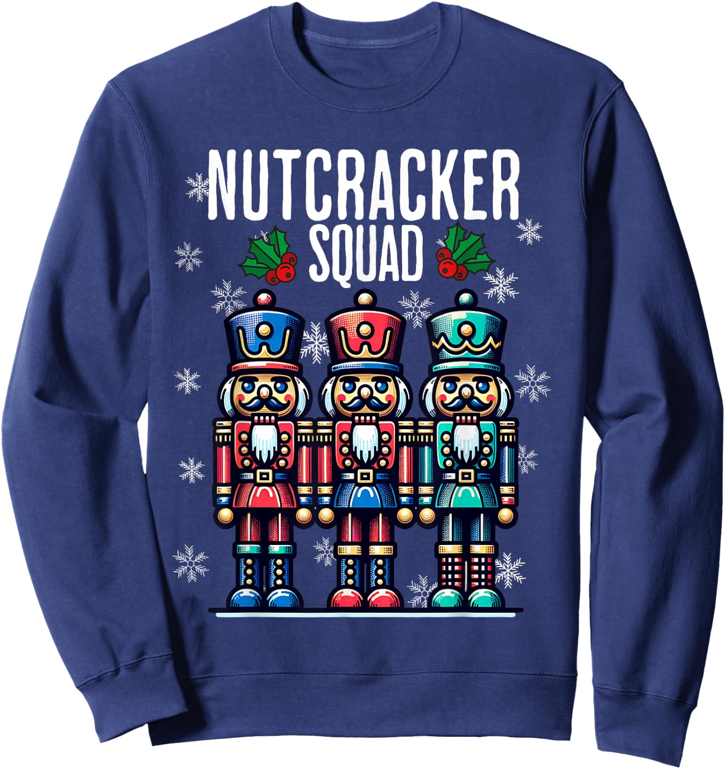 Christmas Nutcracker Xmas Nutcracker Squad Sweatshirt - Sweatshirt | Navy