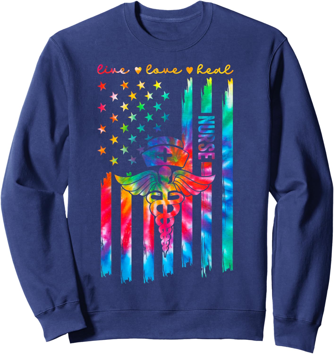 Nurse's Day Happy Nurse Week 2025 Appreciation Nurse Tie Dye Sweatshirt - Sweatshirt | Navy