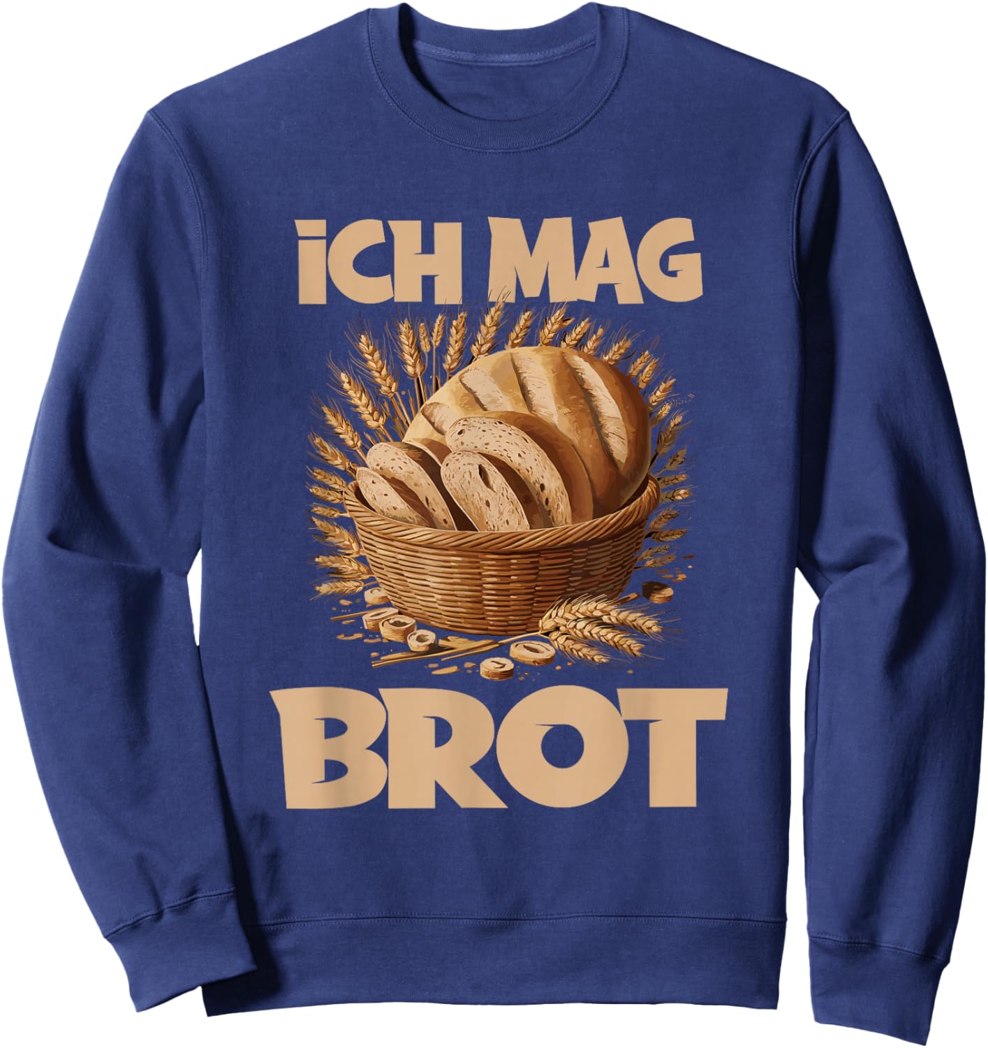 Ich mag Brot Bäcker Bäckerei Sweatshirt - Sweatshirt | Navy