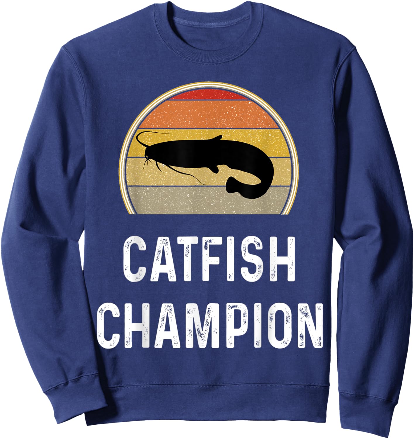 Catfish Champion Fishing Gifts Funny Fisherman Shirt Retro Sweatshirt - Sweatshirt | Navy