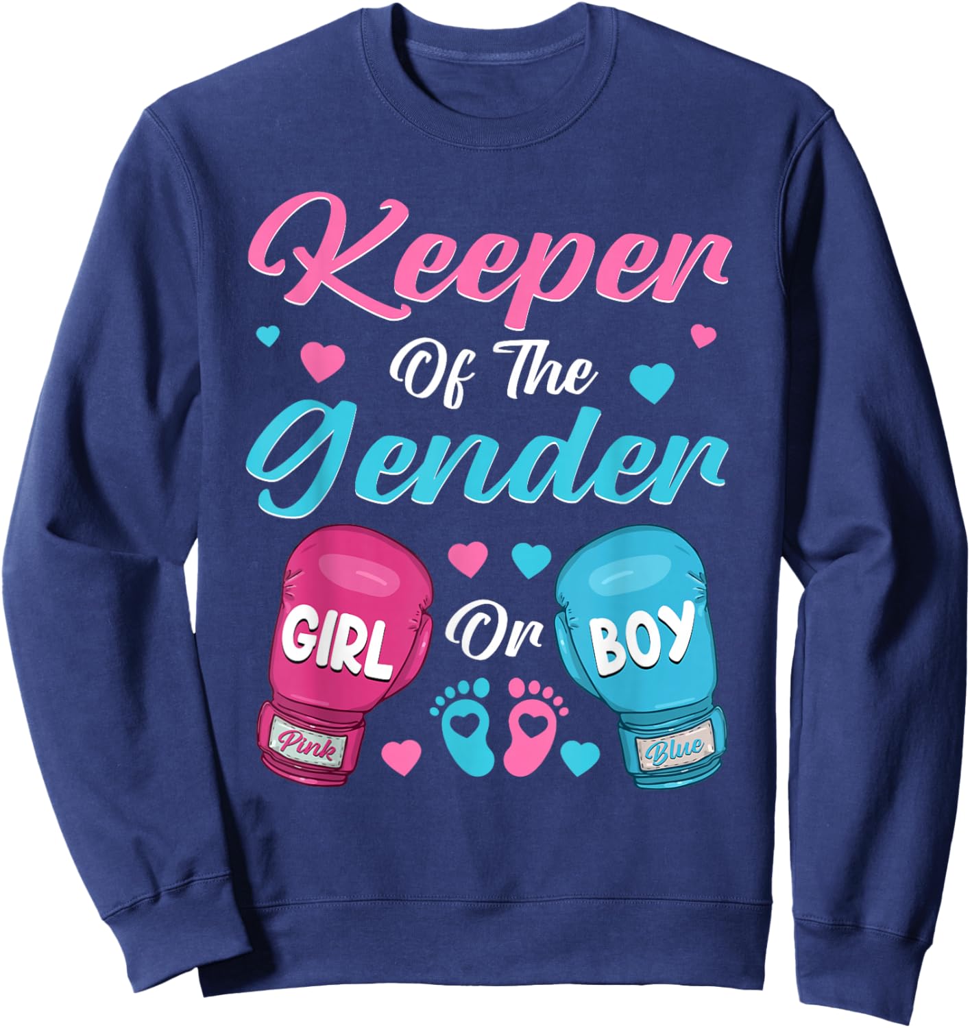 Keeper Of Gender Boxing Gender Reveal Family Party Sweatshirt - Sweatshirt | Navy