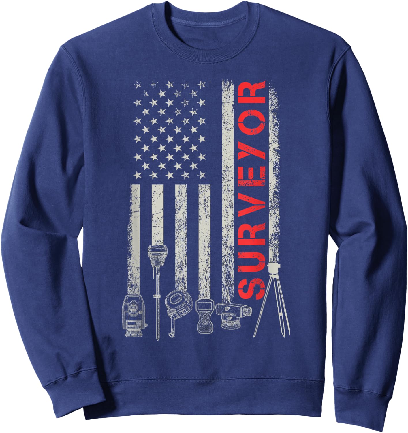 American flag land Surveyor surveying puns engineer Sweatshirt - Sweatshirt | Navy