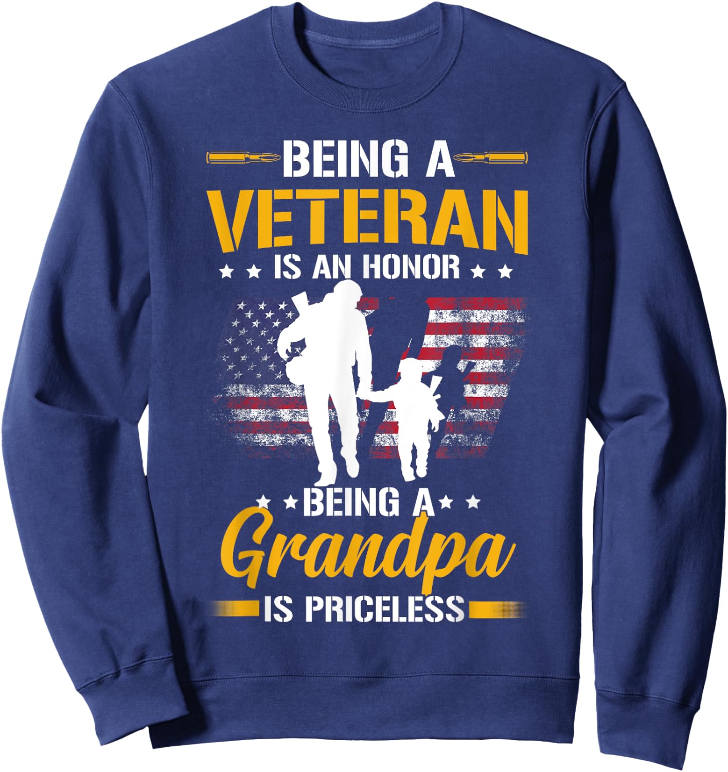 Being A Veteran Is Honor Being A Grandpa Is Priceless Sweatshirt - Sweatshirt | Navy