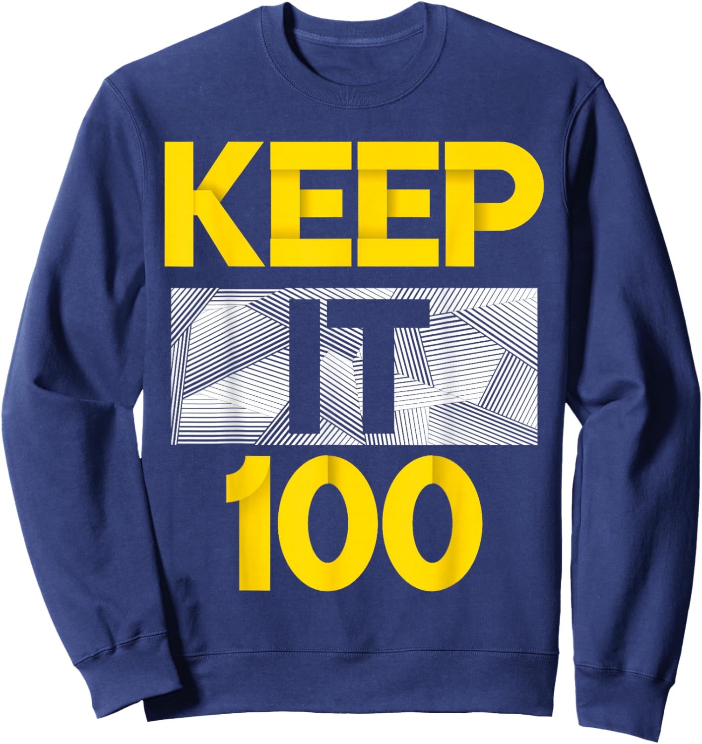 University-Gold Keep It 100 Varsity-Gold Color Graphic Sweatshirt - Sweatshirt | Navy