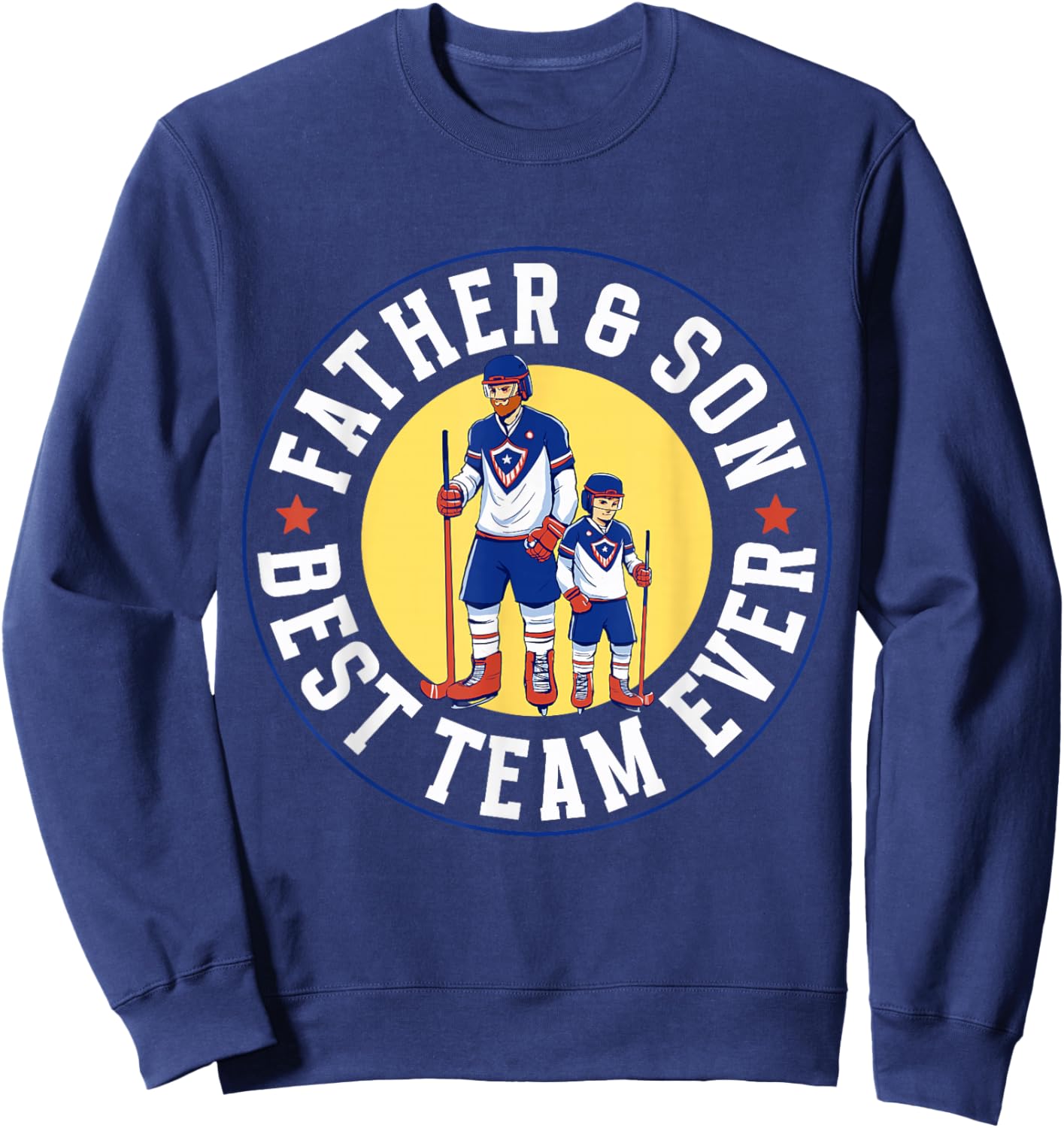 Father & Son Best Team Ever Ice Hockey Matching Father Son Sweatshirt - Sweatshirt | Navy