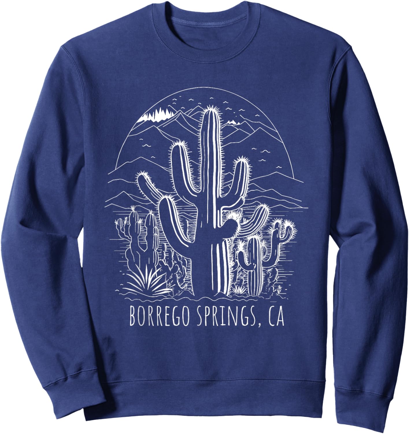 Borrego Springs California Cactus Desert Scene Design Sweatshirt - Sweatshirt | Navy