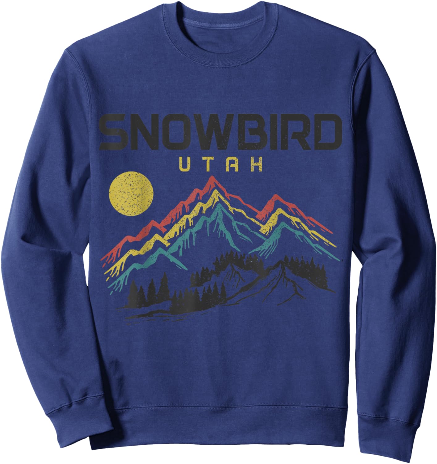 Snowbird Utah Ski Winter sports Skiing Skier Sweatshirt - Sweatshirt | Navy