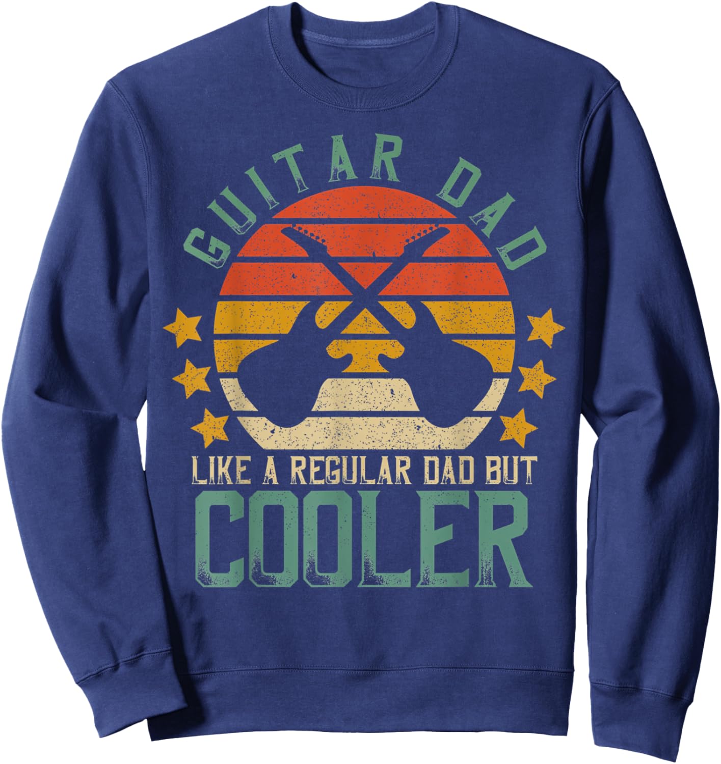 Guitar Dad Like A Regular Dad But Cooler Vintage Sweatshirt - Sweatshirt | Navy