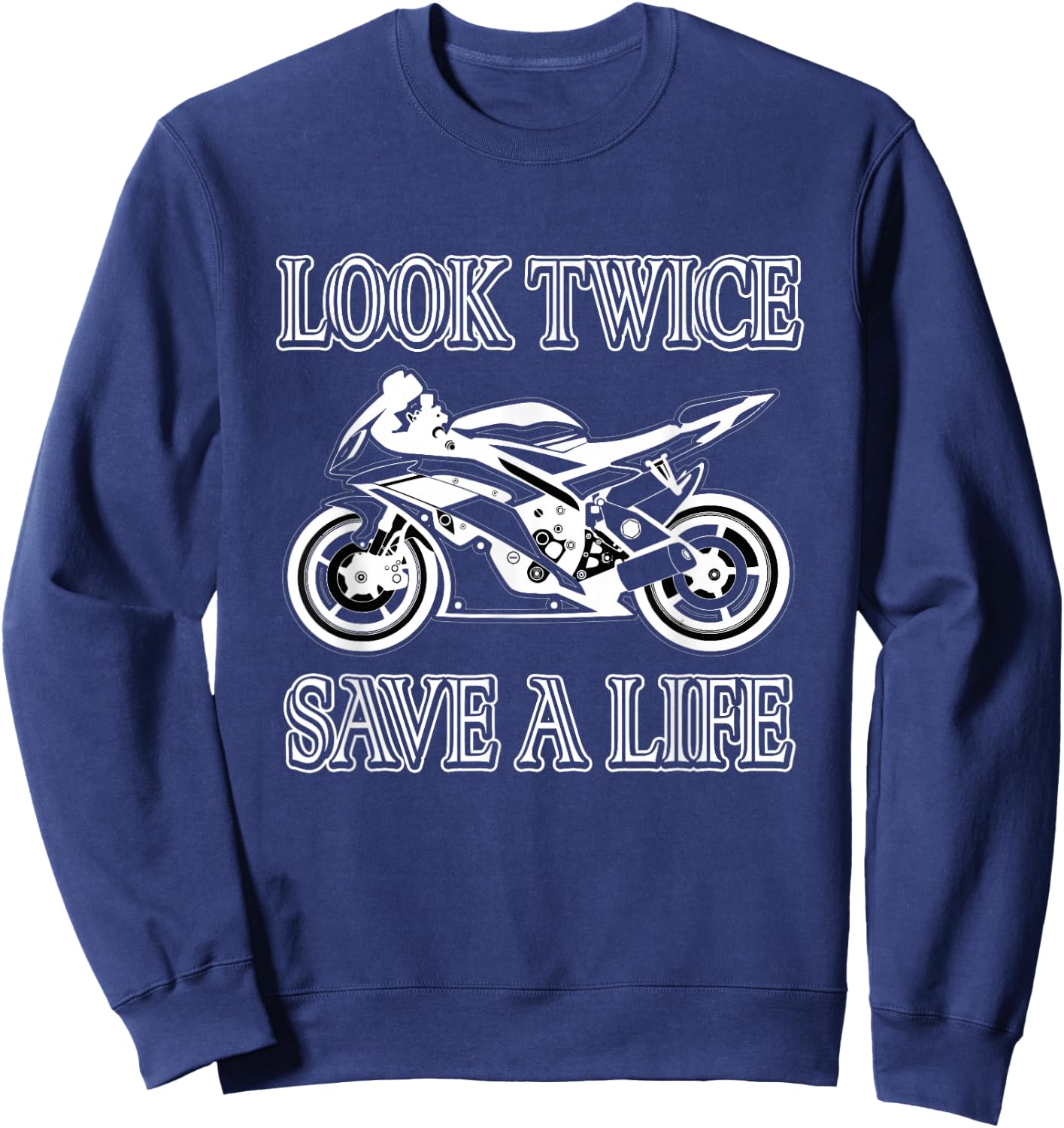Motorrad-Bewusstseins-Sicherheits-Design -Adults Black Short Sleeve Classic Fit Small Look Twice Save A Life Motorcycle Safety Sweatshirt - Sweatshirt | Navy