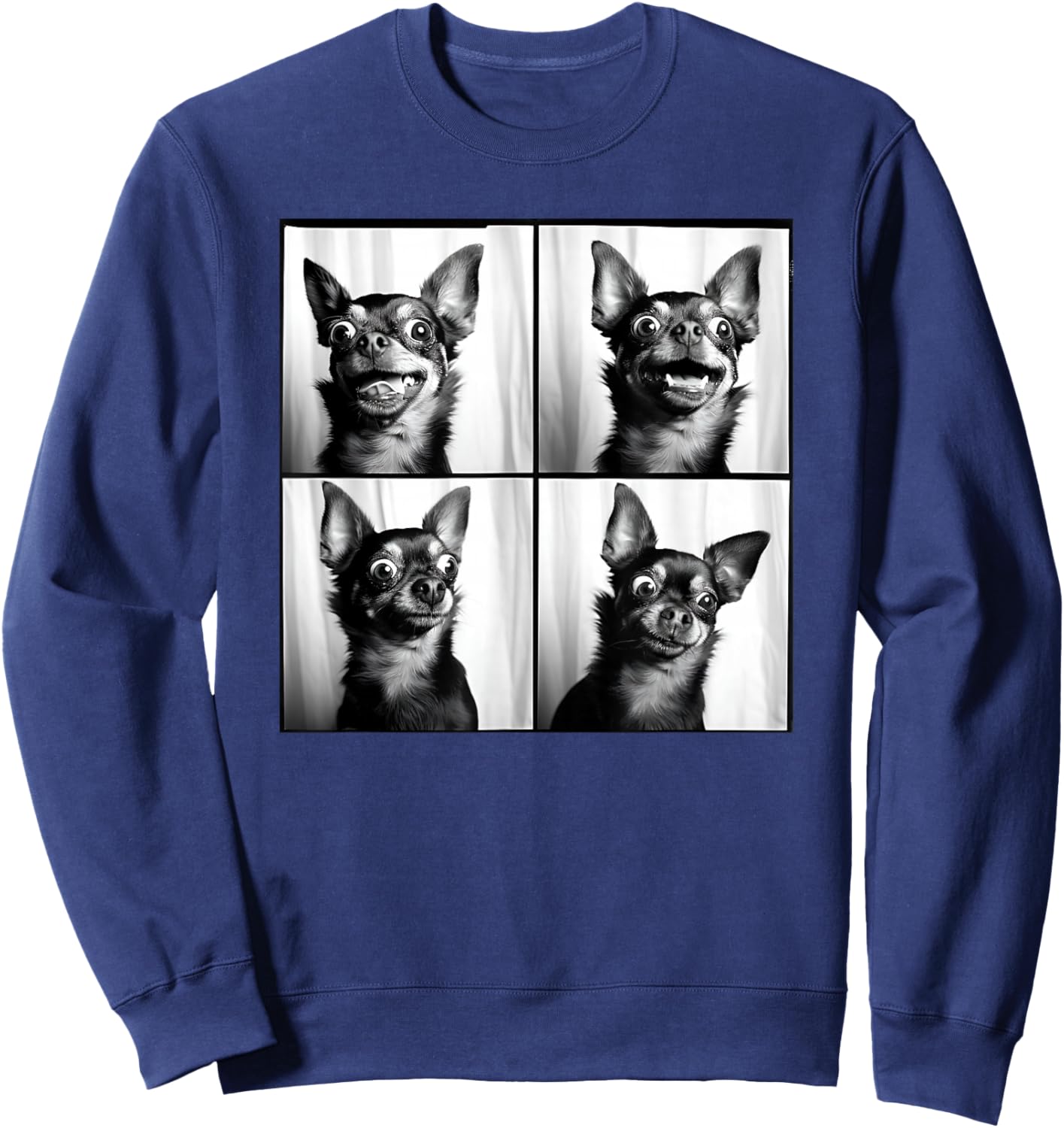 Weird Chihuahua Photoshoot Funny Dog Face Chihuahua Mom Sweatshirt - Sweatshirt | Navy