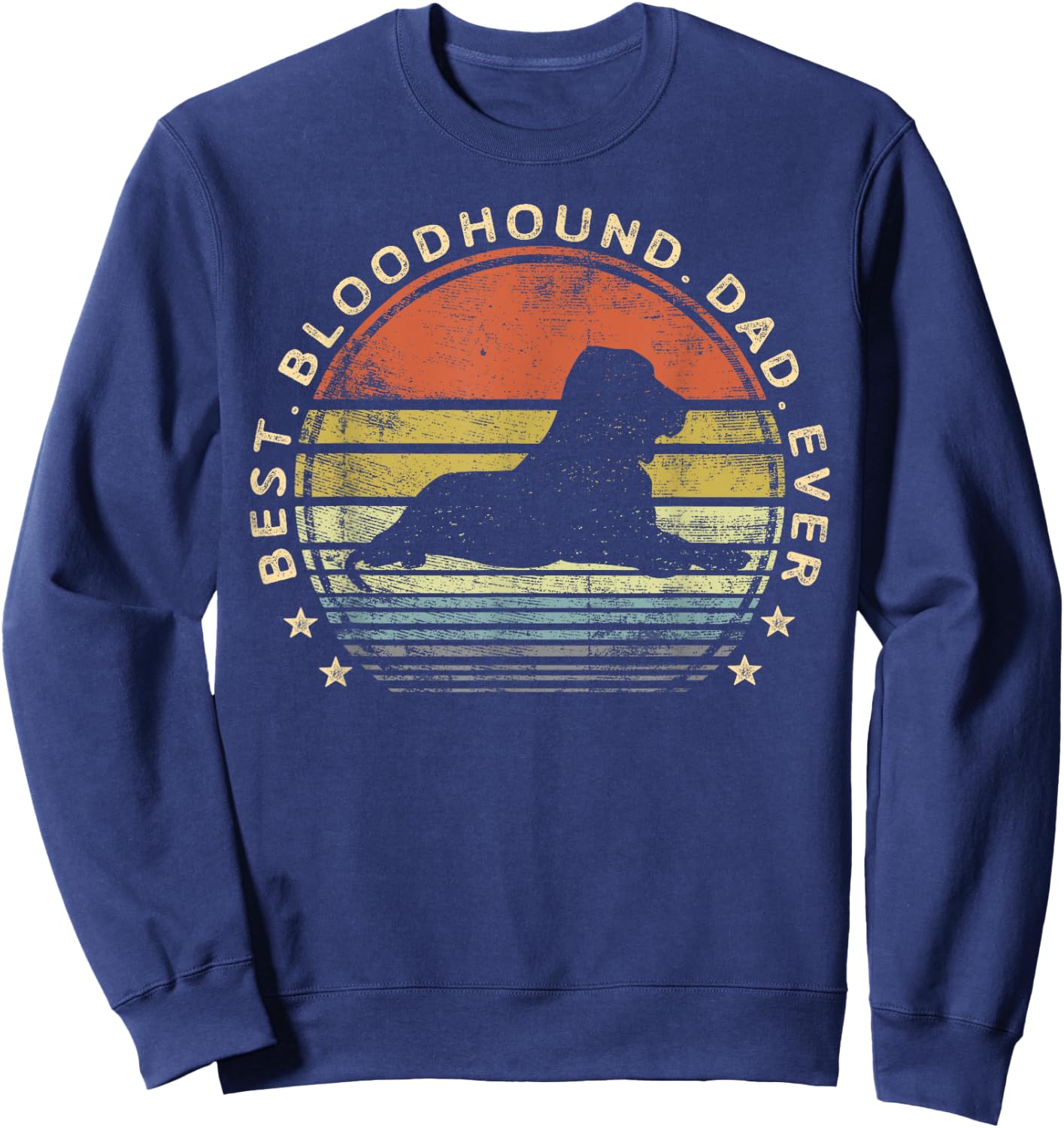 Best Bloodhound Dad Ever Dog Lover Gifts Pet Owner Daddy Men Kids Sweatshirt - Sweatshirt | Navy