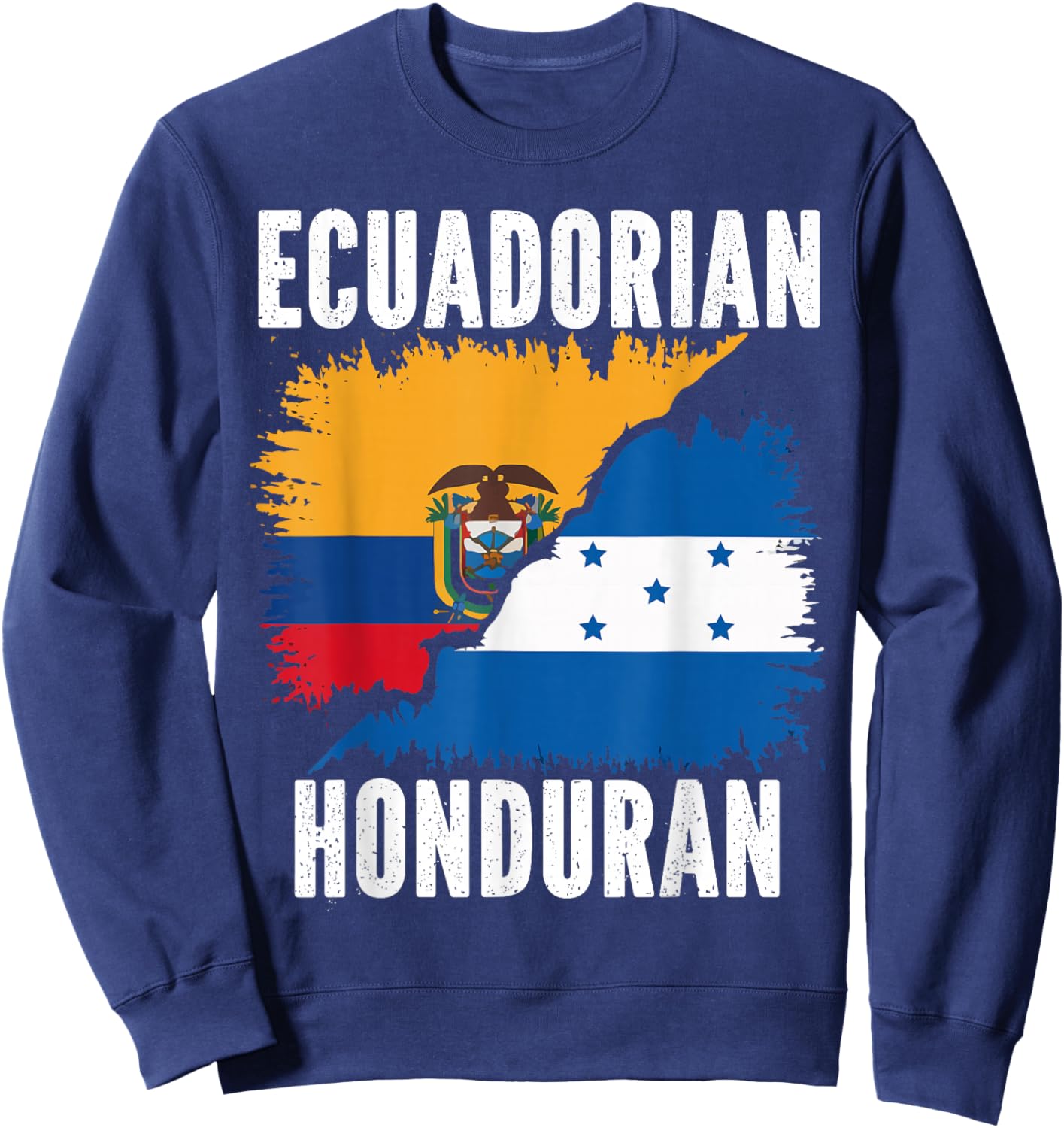 Half Honduran Half Ecuadorian Ecuador Flag Honduras Sweatshirt - Sweatshirt | Navy