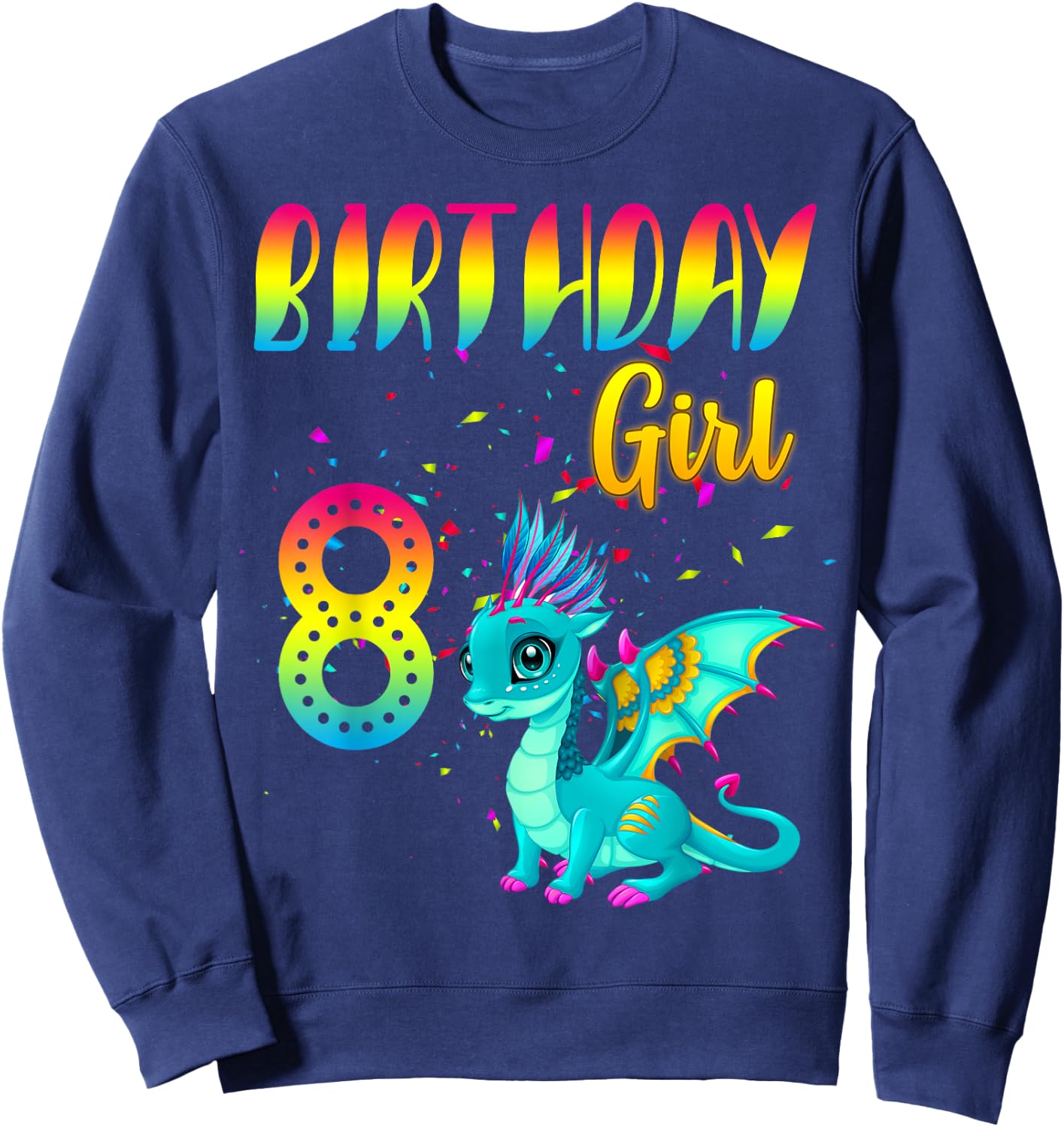 Birthday Girl Dragon 8 Theme Party Outfit Sweatshirt - Sweatshirt | Navy