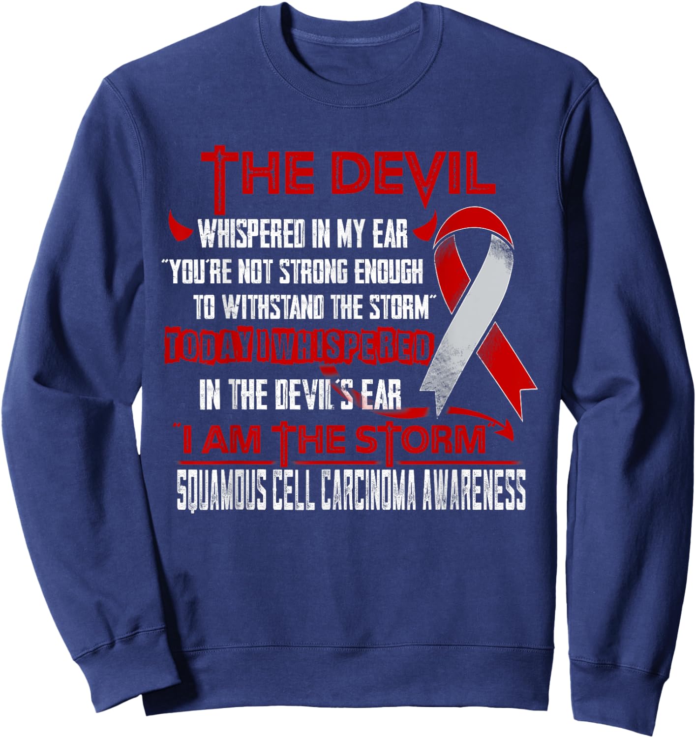 Squamous Cell Carcinoma Awareness I am the Storm Devil Sweatshirt - Sweatshirt | Navy