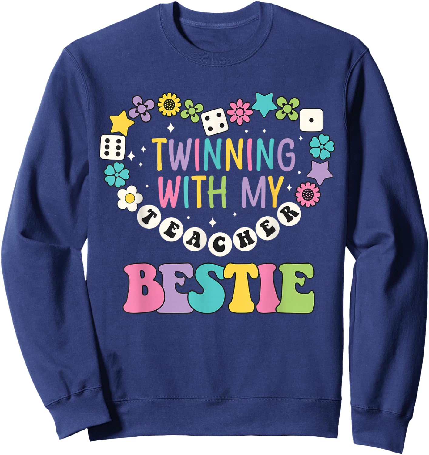 Twin Day Friends Teacher Twinning with My Bestie Matching Sweatshirt - Sweatshirt | Navy