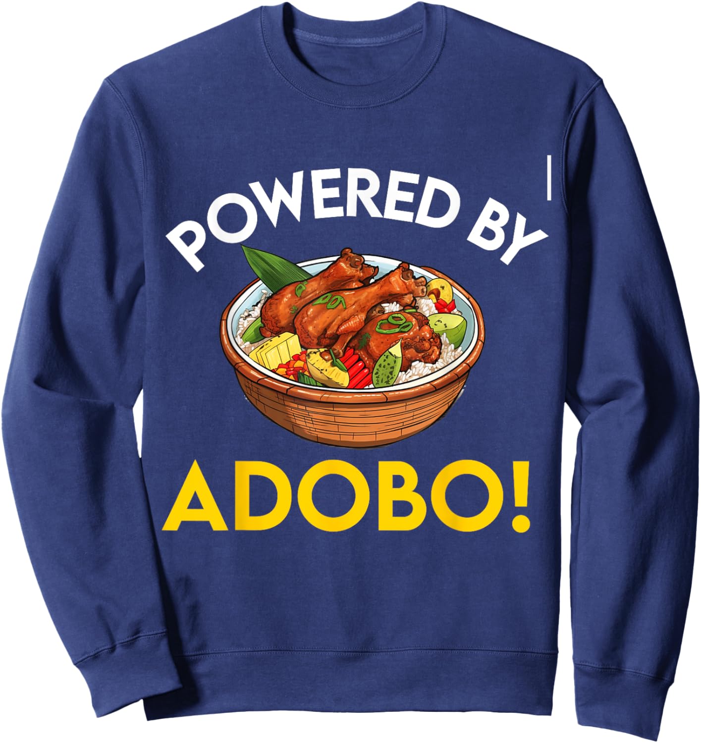 Filipino Philippines Women Men Filipino Food Tagalog Adobo Sweatshirt - Sweatshirt | Navy