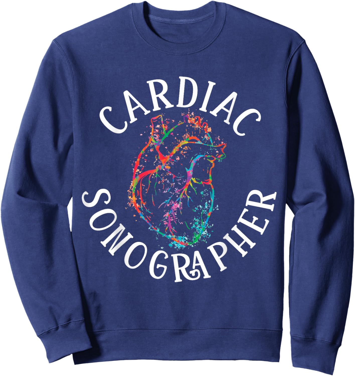 Cardiac Sonographer Heart Medical Sonography Ultrasound Sweatshirt - Sweatshirt | Navy