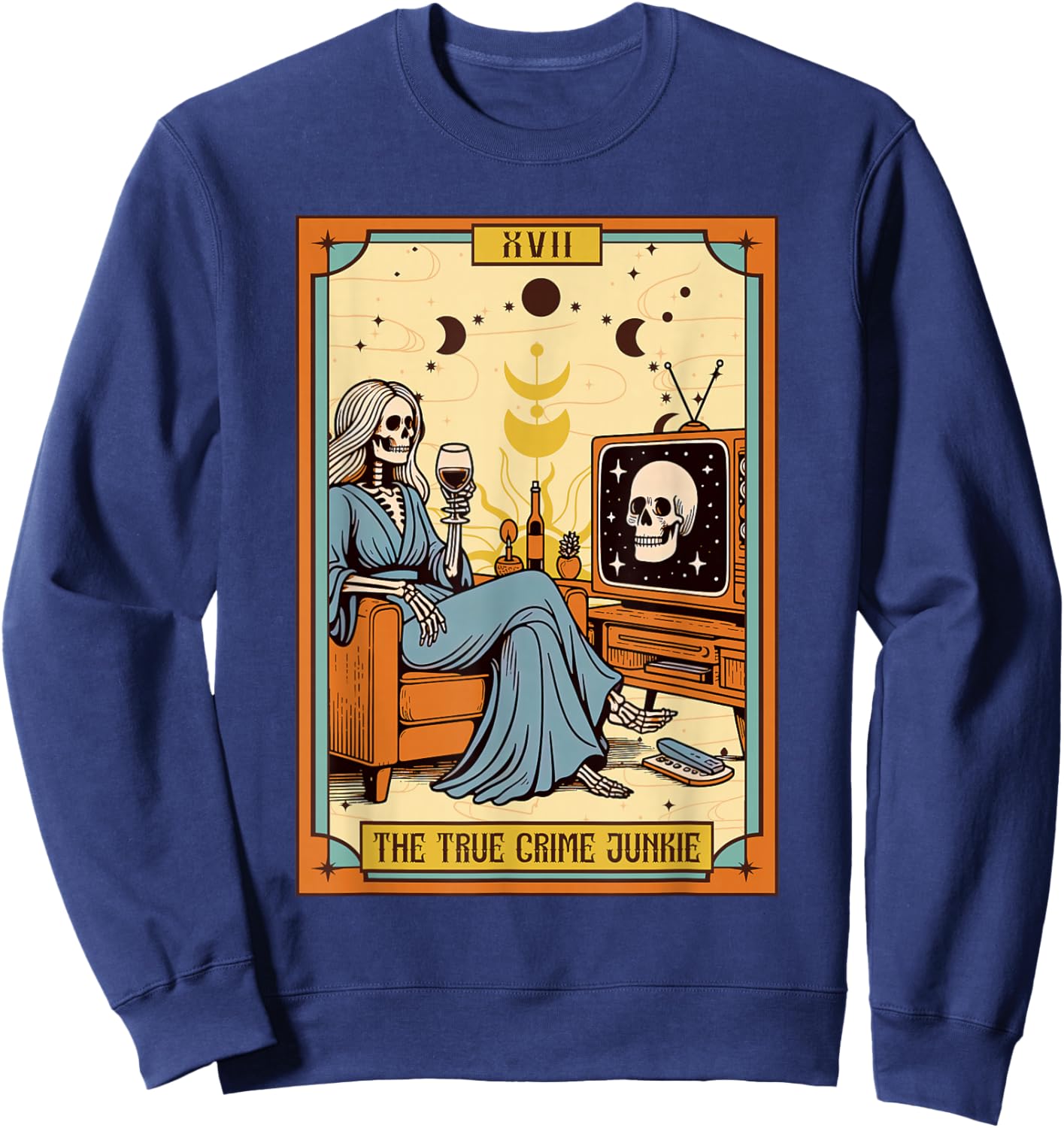 Funny Skeleton True Crime Lover True Crime Junkie Tarot Card Sweatshirt - Sweatshirt | Navy