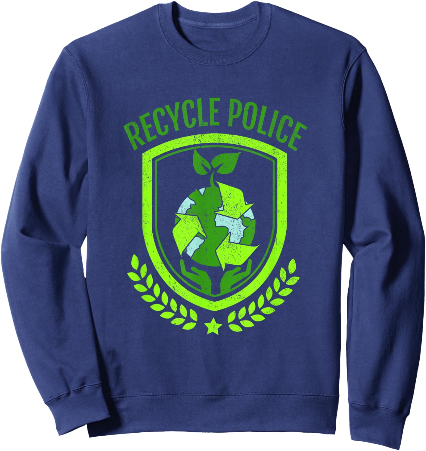 Recycle Police Earth Day Environmental Recyclist Sweatshirt - Sweatshirt | Navy