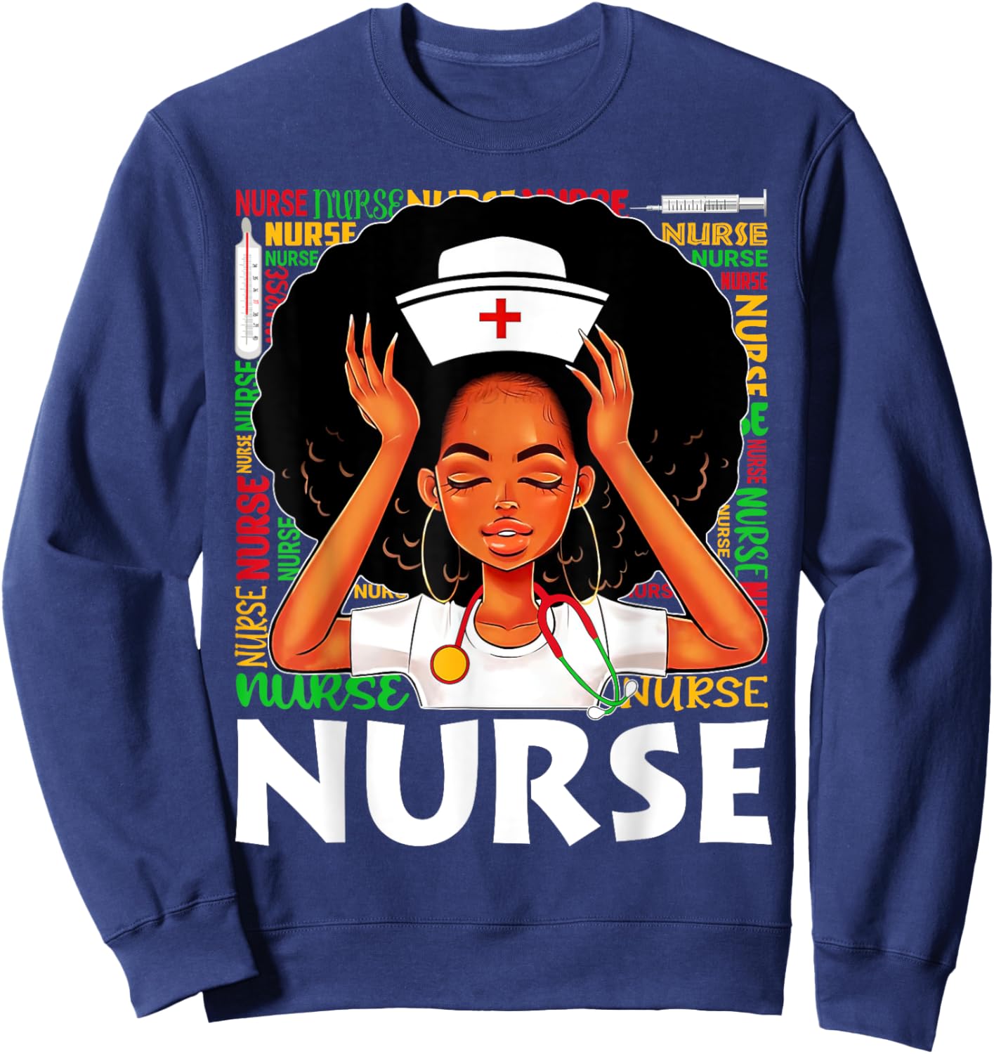 Black Nurse Afro Woman Juneteenth Black History Month Sweatshirt - Sweatshirt | Navy
