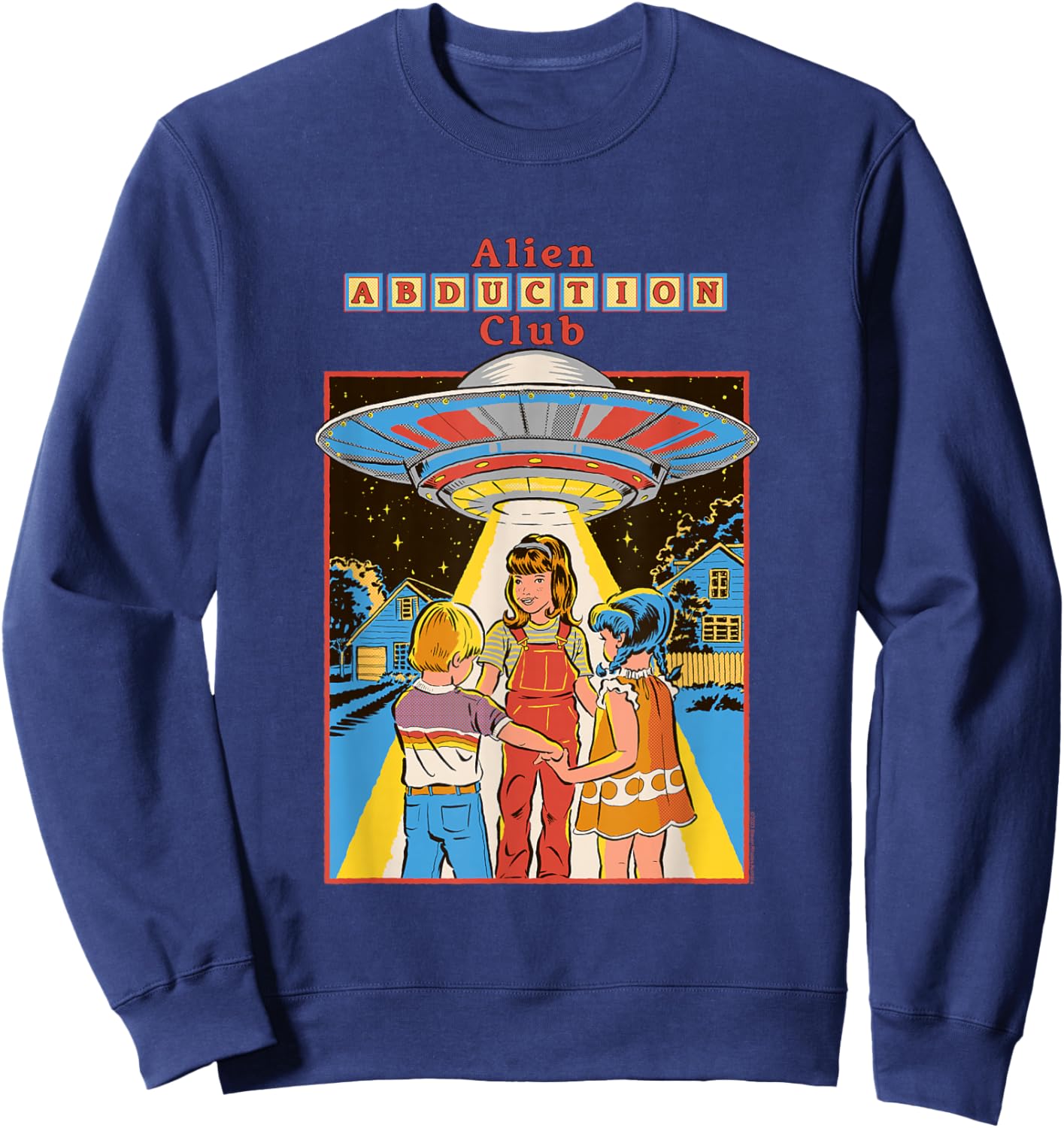 Steven Rhodes Alien Abduction Club UFO Retro Dark Humor Sweatshirt - Sweatshirt | Navy